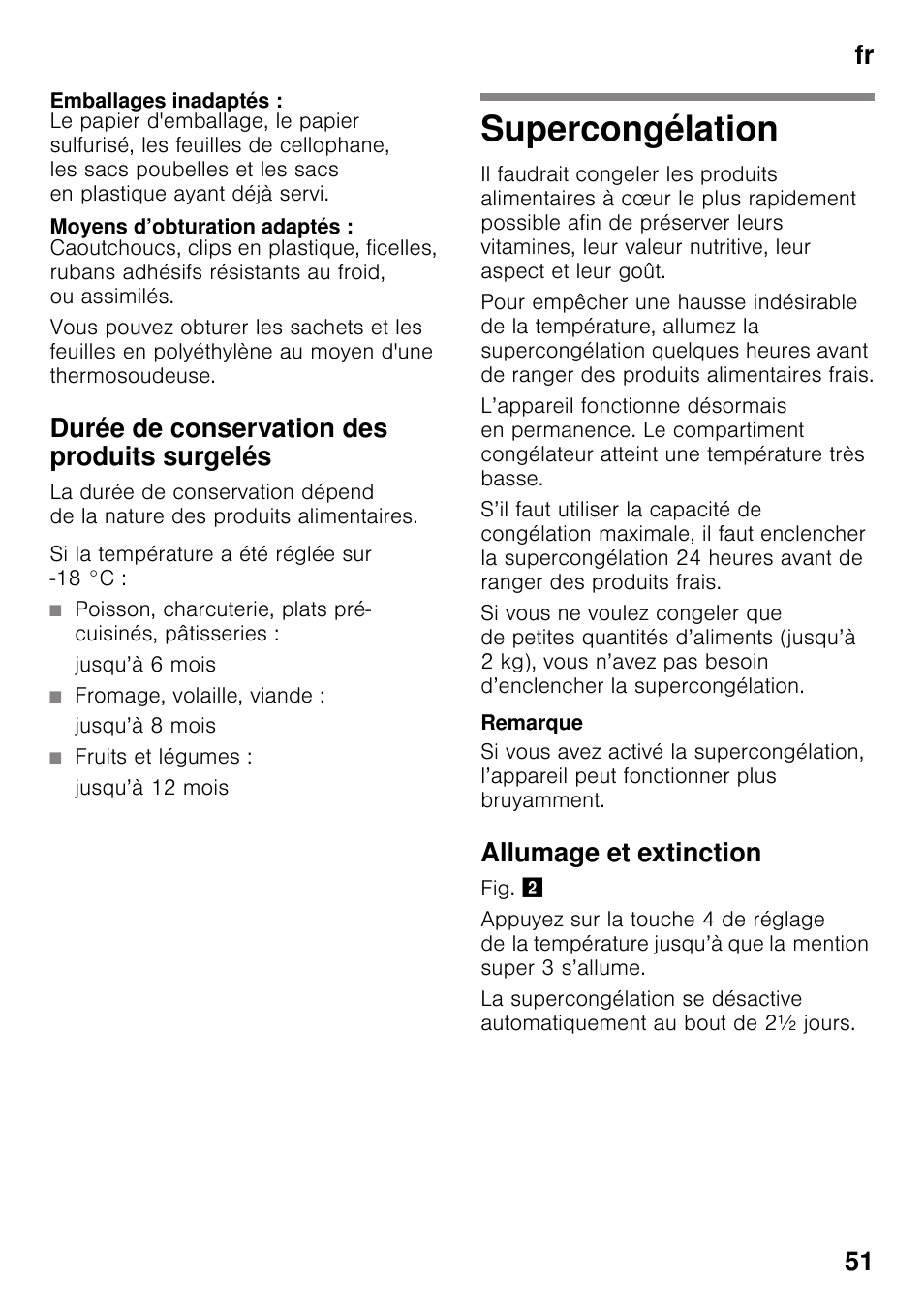 Emballages inadaptés, Moyens d’obturation adaptés, Durée de conservation des produits surgelés | Supercongélation, Allumage et extinction, Fr 51 | Bosch GSN33VW30 User Manual | Page 51 / 98