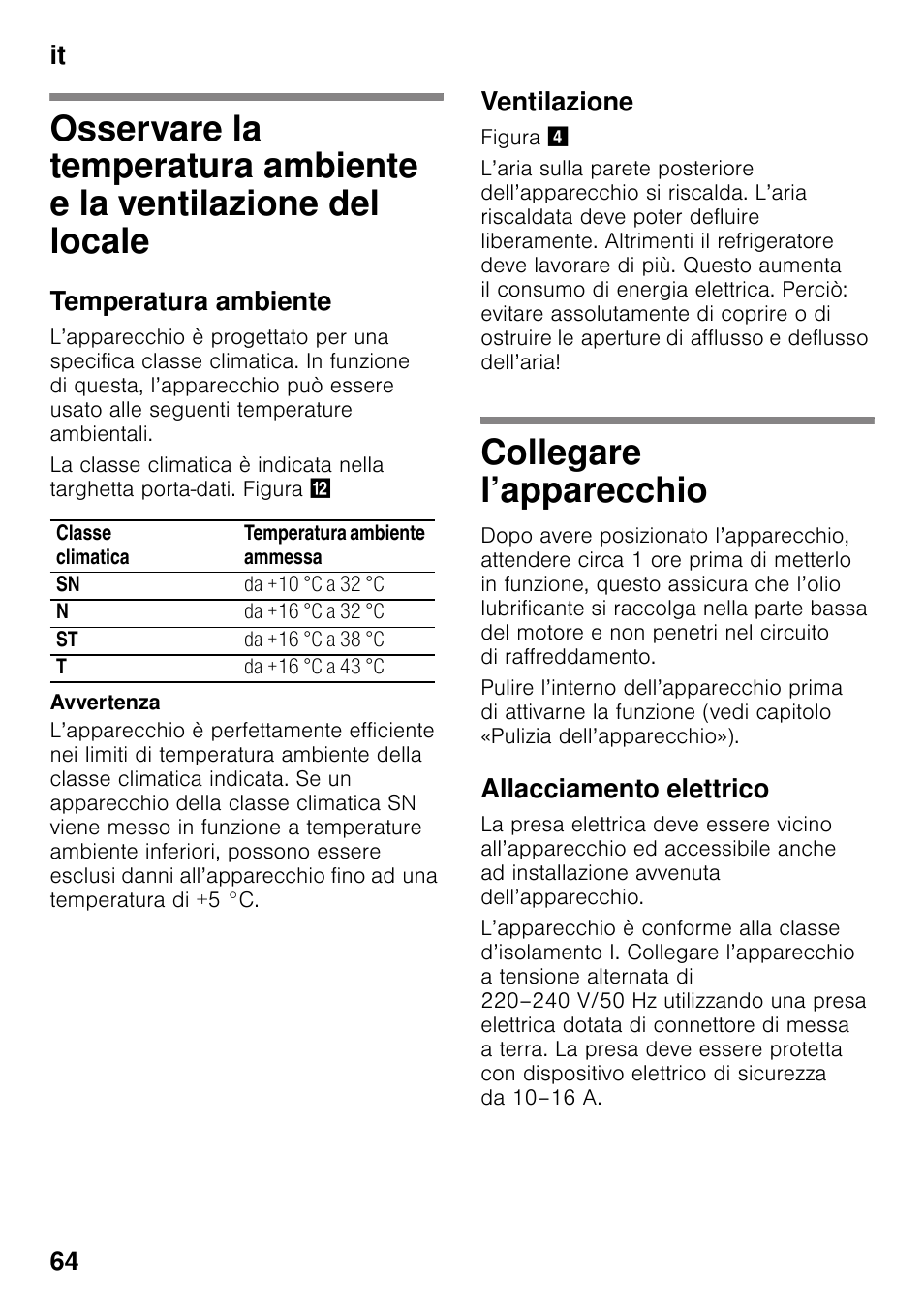 Temperatura ambiente, Ventilazione, Collegare l’apparecchio | Allacciamento elettrico, It 64 | Bosch GSN33VW30 User Manual | Page 64 / 98