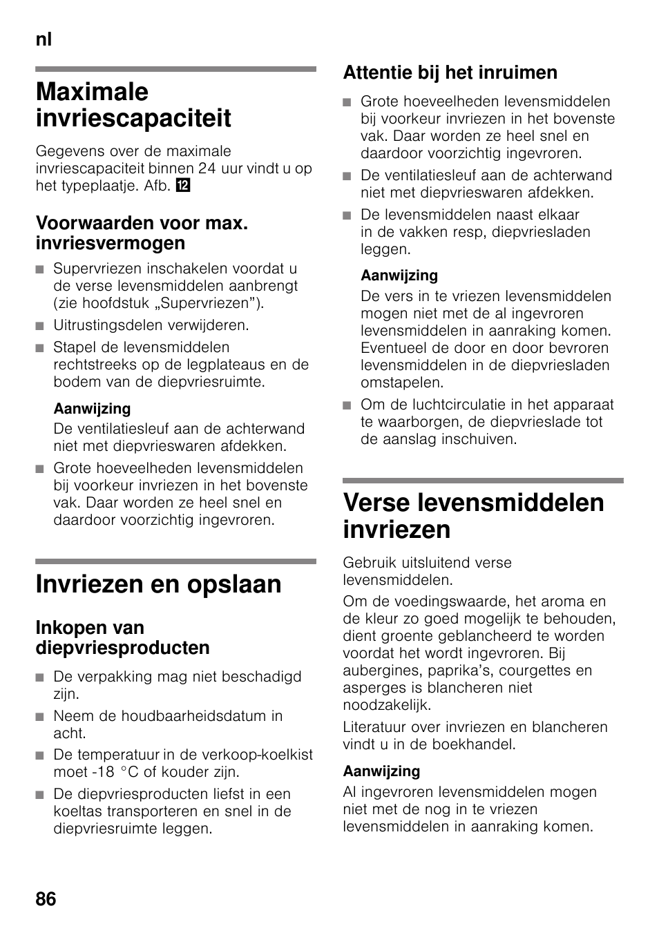 Maximale invriescapaciteit, Voorwaarden voor max. invriesvermogen, Invriezen en opslaan | Inkopen van diepvriesproducten, Attentie bij het inruimen, Verse levensmiddelen invriezen, Nl 86 | Bosch GSN33VW30 User Manual | Page 86 / 98