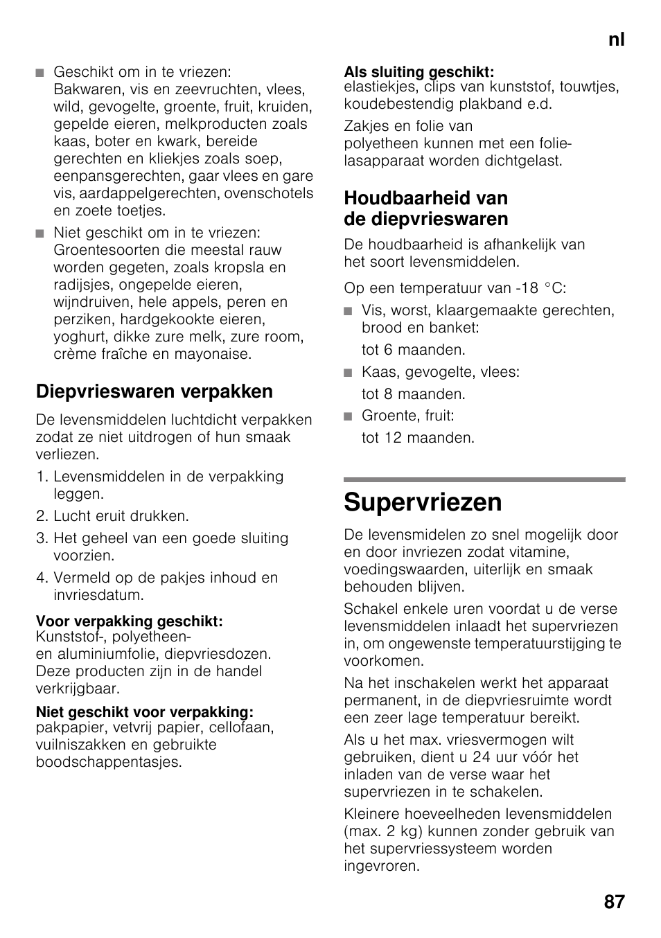 Diepvrieswaren verpakken, Voor verpakking geschikt, Niet geschikt voor verpakking | Als sluiting geschikt, Houdbaarheid van de diepvrieswaren, Supervriezen, Nl 87 | Bosch GSN33VW30 User Manual | Page 87 / 98