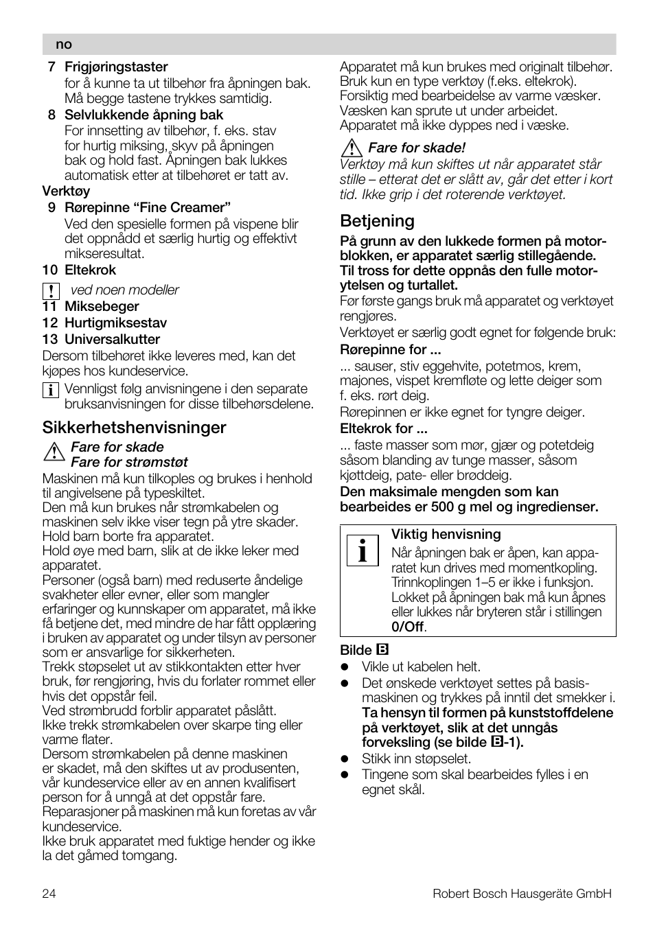 Sikkerhetshenvisninger, Betjening | Bosch MFQ4020 Batteur blanc anthracite User Manual | Page 24 / 70