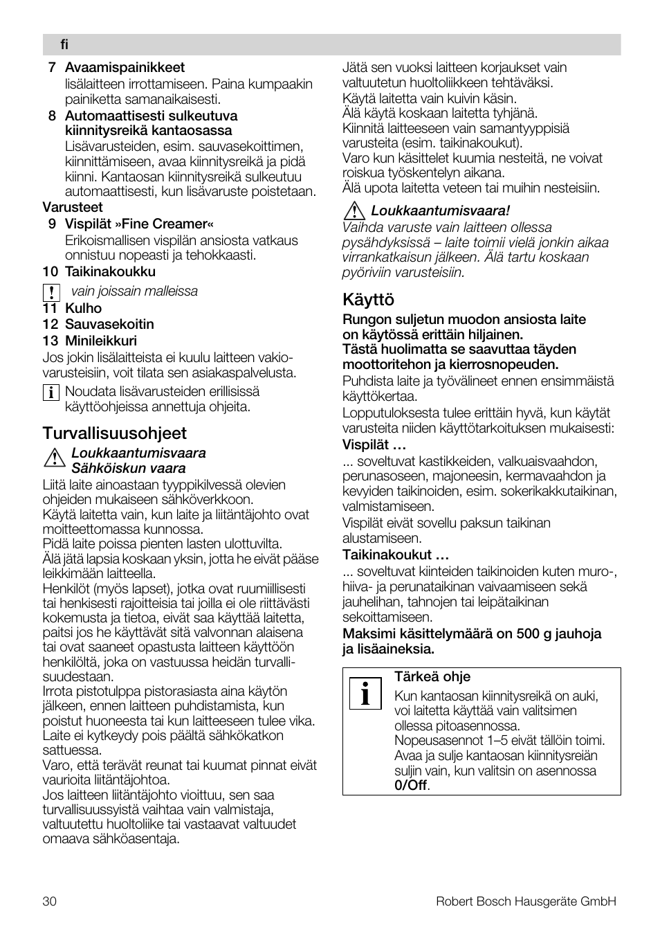 Turvallisuusohjeet, Käyttö | Bosch MFQ4020 Batteur blanc anthracite User Manual | Page 30 / 70