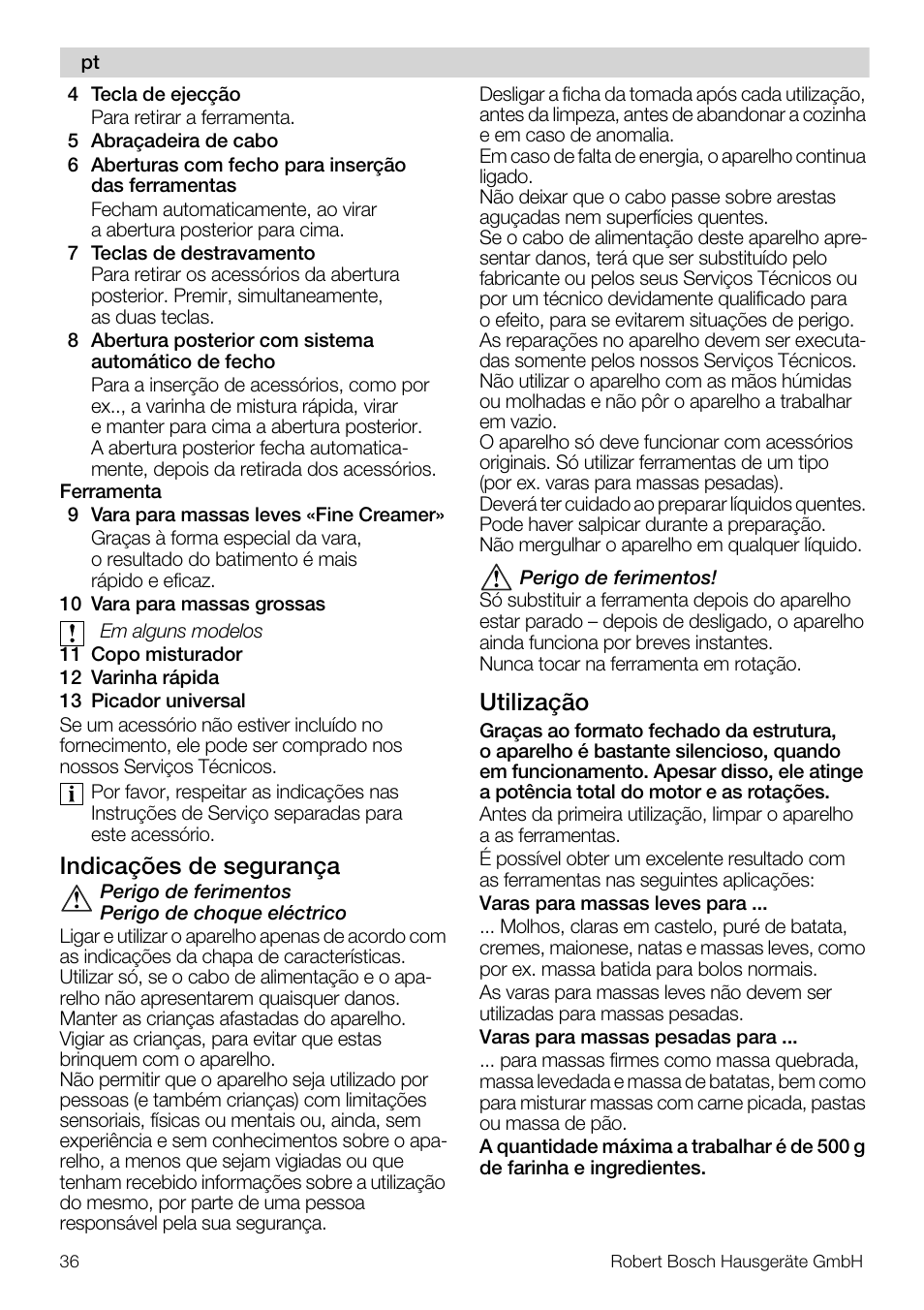 Indicações de segurança, Utilização | Bosch MFQ4020 Batteur blanc anthracite User Manual | Page 36 / 70