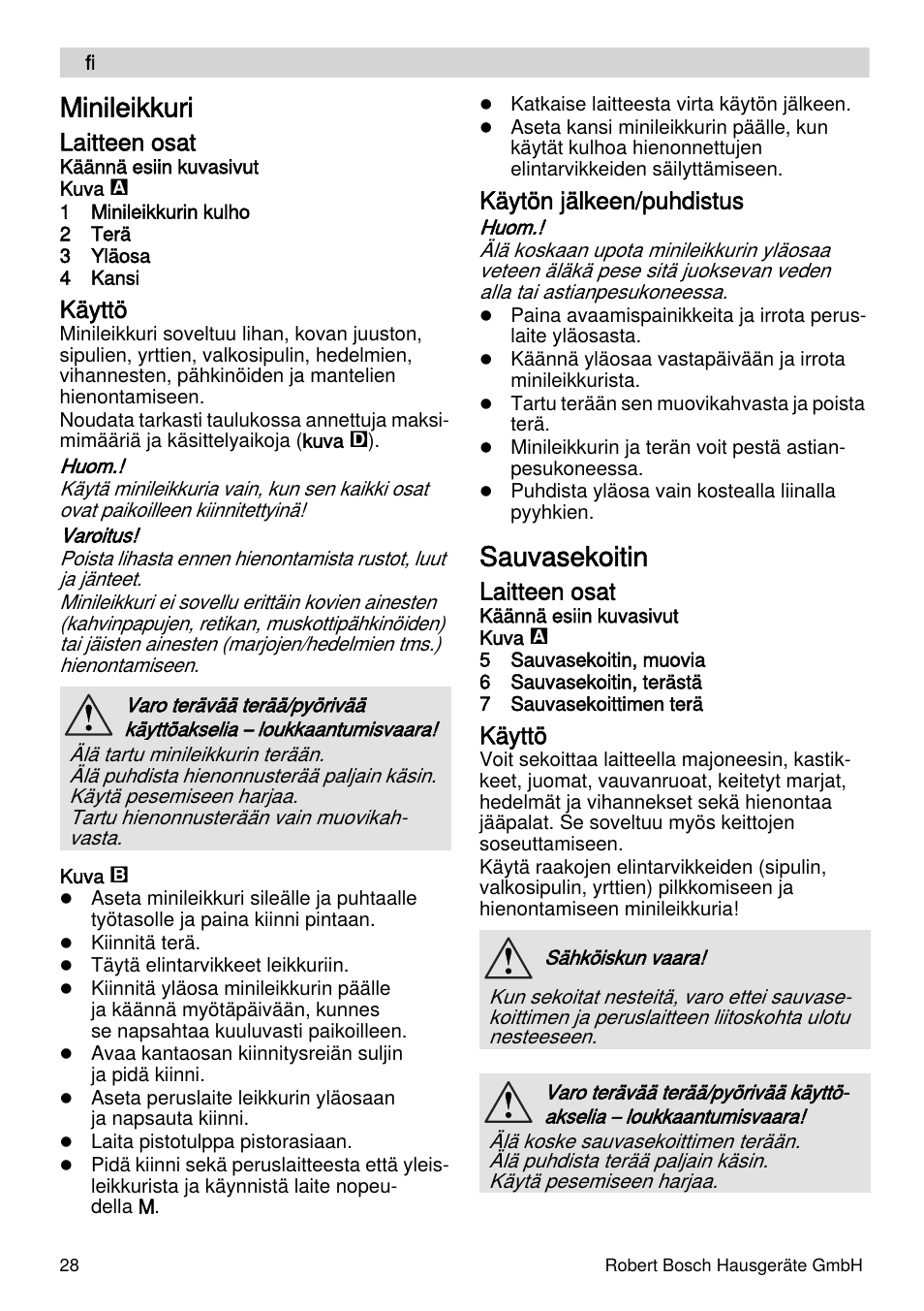 Minileikkuri, Sauvasekoitin, Laitteen osat | Käyttö, Käytön jälkeen/puhdistus | Bosch MFQ4070 Batteur blanc argent User Manual | Page 28 / 62