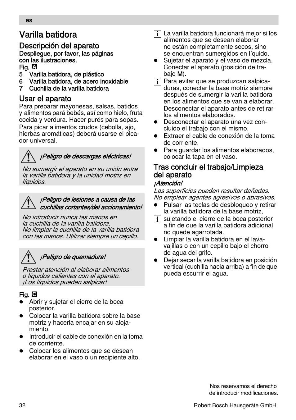 Varilla batidora, Descripción del aparato, Usar el aparato | Tras concluir el trabajo/limpieza del aparato | Bosch MFQ4070 Batteur blanc argent User Manual | Page 32 / 62