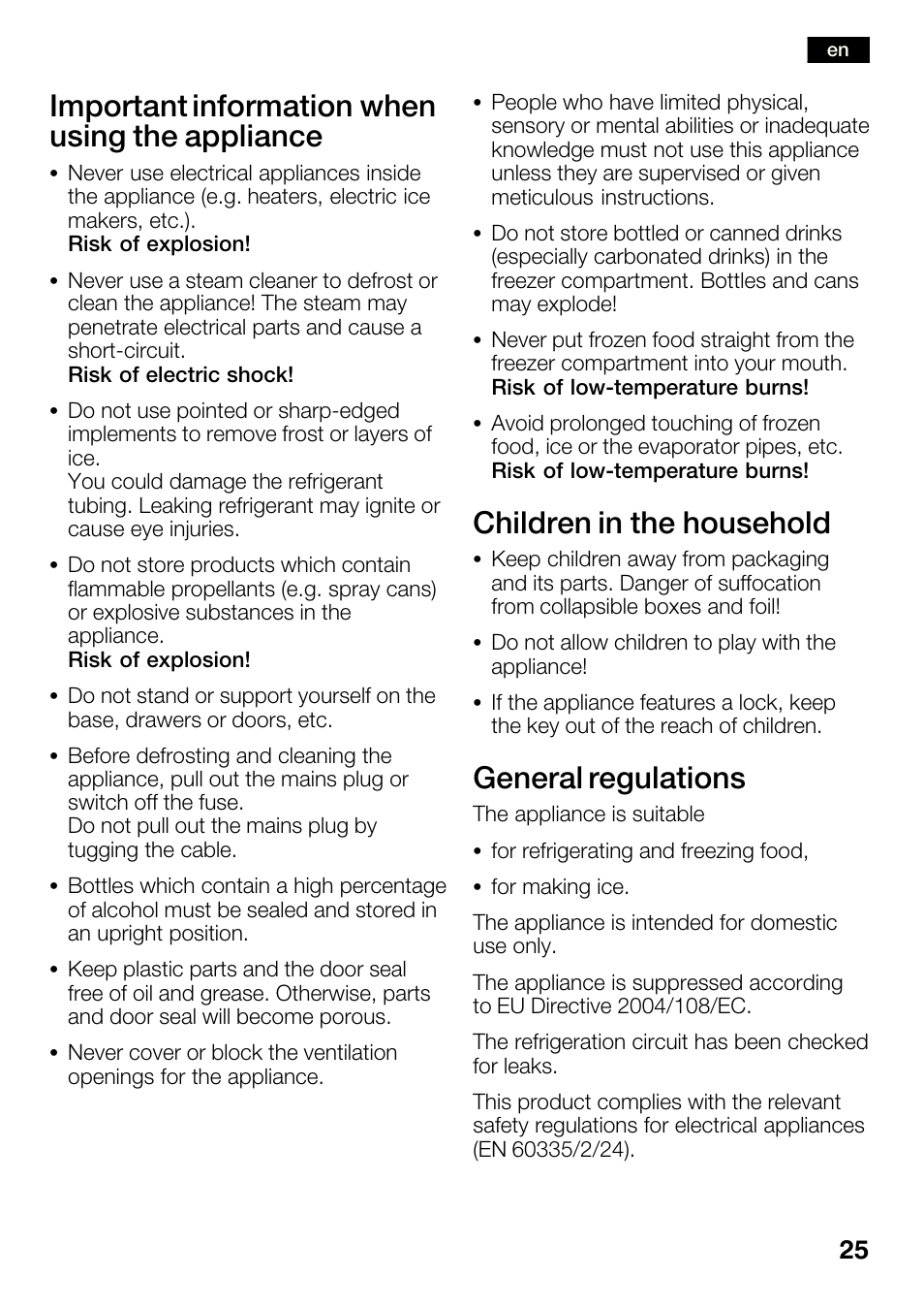 Important information when using the appliance, Children in the household, General regulations | Bosch KGN36SM30 Réfrigérateur-congélateur combiné Premium Luxe User Manual | Page 25 / 143