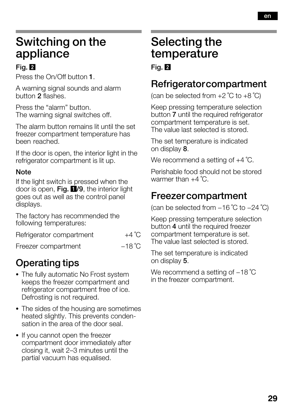 Switching on the appliance, Selecting the temperature, Operating tips | Refrigerator compartment, Freezer compartment | Bosch KGN36SM30 Réfrigérateur-congélateur combiné Premium Luxe User Manual | Page 29 / 143