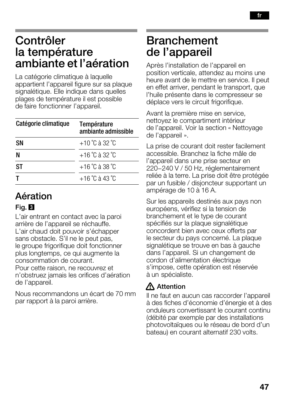 Contrôler la température ambiante et l'aération, Branchement de l'appareil, Aération | Bosch KGN36SM30 Réfrigérateur-congélateur combiné Premium Luxe User Manual | Page 47 / 143