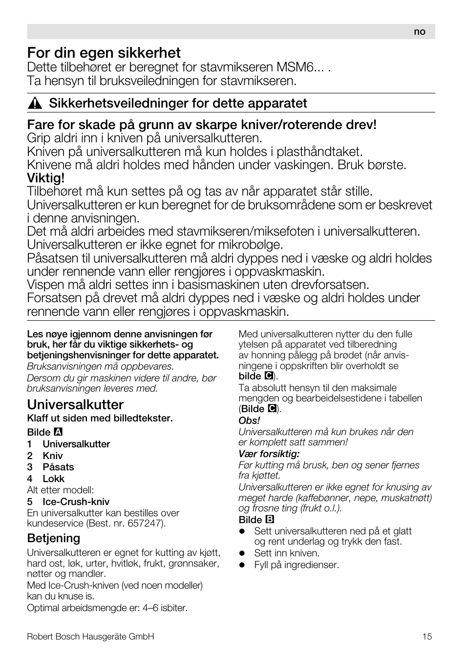 For din egen sikkerhet, Universalkutter | Bosch MSM66150 Mixeur plongeant blanc gris User Manual | Page 15 / 48