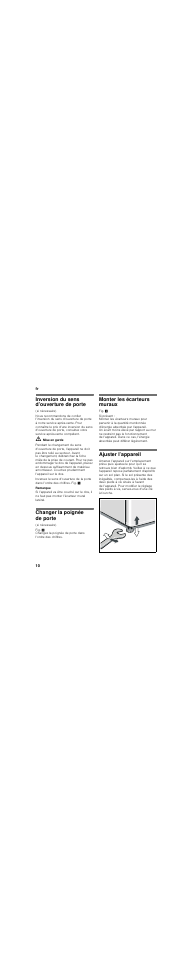 Inversion du sens d’ouverture de porte, Changer la poignée de porte, Monter les écarteurs muraux | Ajuster l’appareil | Bosch KGN36NL20 Réfrigérateur-congélateur combiné User Manual | Page 10 / 46