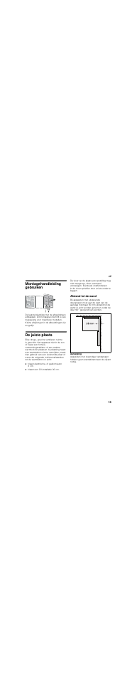 Nl inhoudnl montagevoorschrift vrijstaand apparaat, Montagehandleiding gebruiken, De juiste plaats | Afstand tot de wand | Bosch KGN36NL20 Réfrigérateur-congélateur combiné User Manual | Page 13 / 46