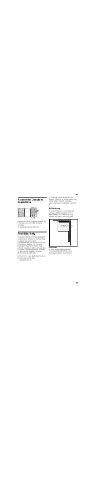 A szerelési útmutató használata, Felállítási hely, Faltávolság | Bosch KGN36NL20 Réfrigérateur-congélateur combiné User Manual | Page 41 / 46