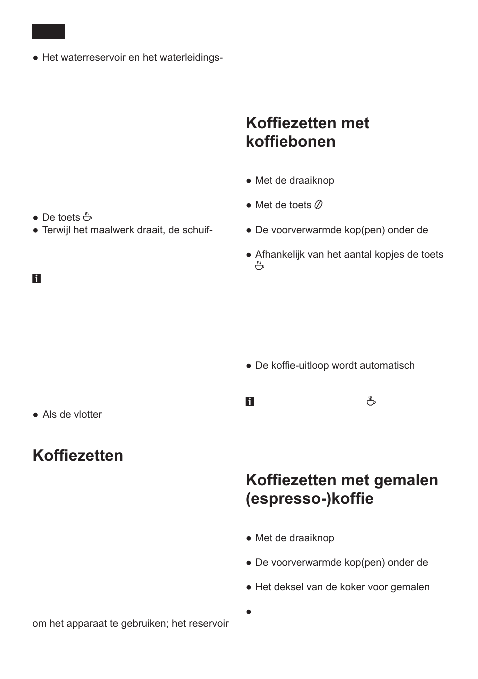 Koffiezetten, Koffiezetten met koffiebonen, Koffiezetten met gemalen (espresso-)koffie | Siemens TK 54001 User Manual | Page 46 / 93