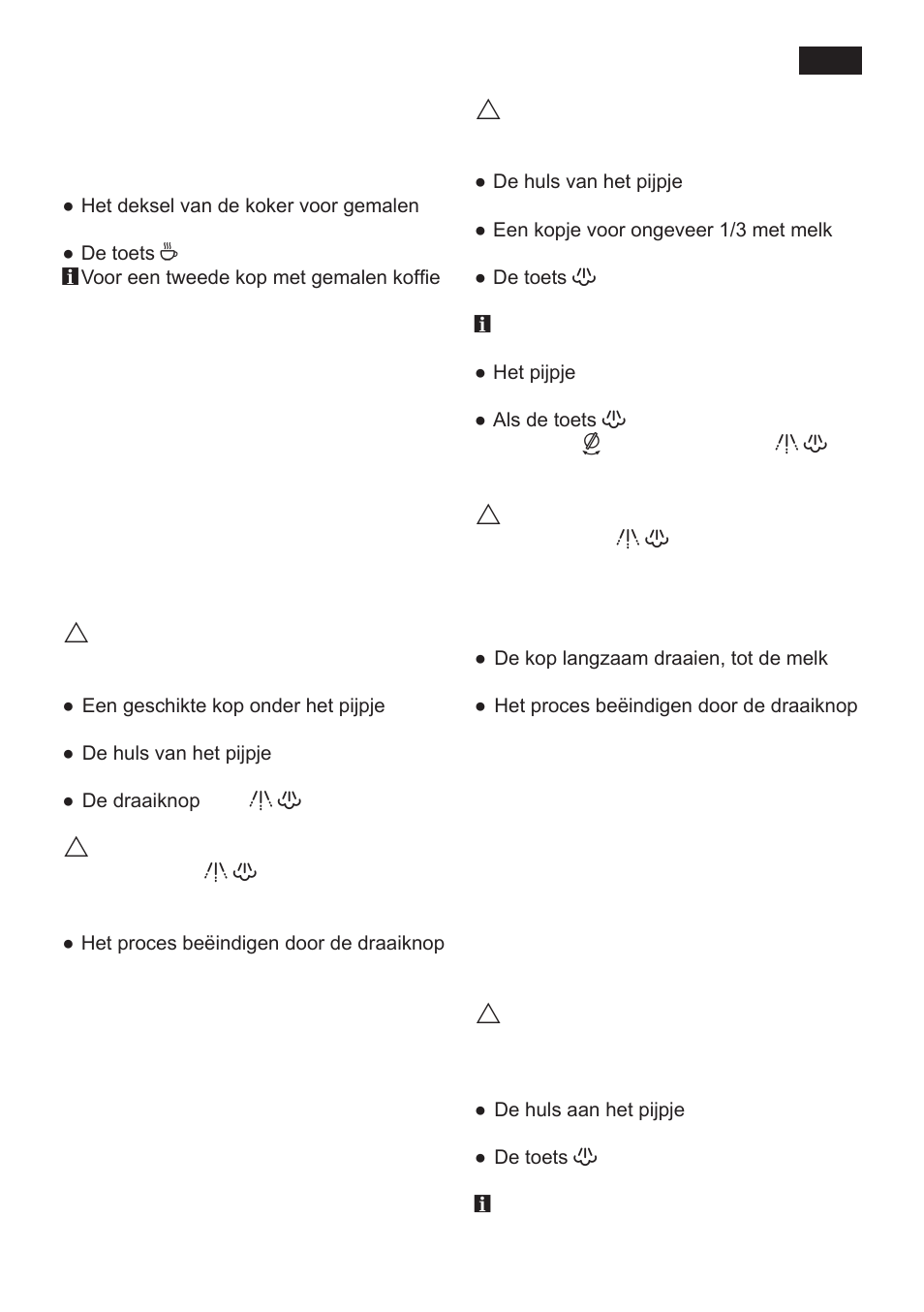 Heet water maken, Stoom om melk op te schuimen, Stoom om dranken op te warmen | Siemens TK 54001 User Manual | Page 47 / 93