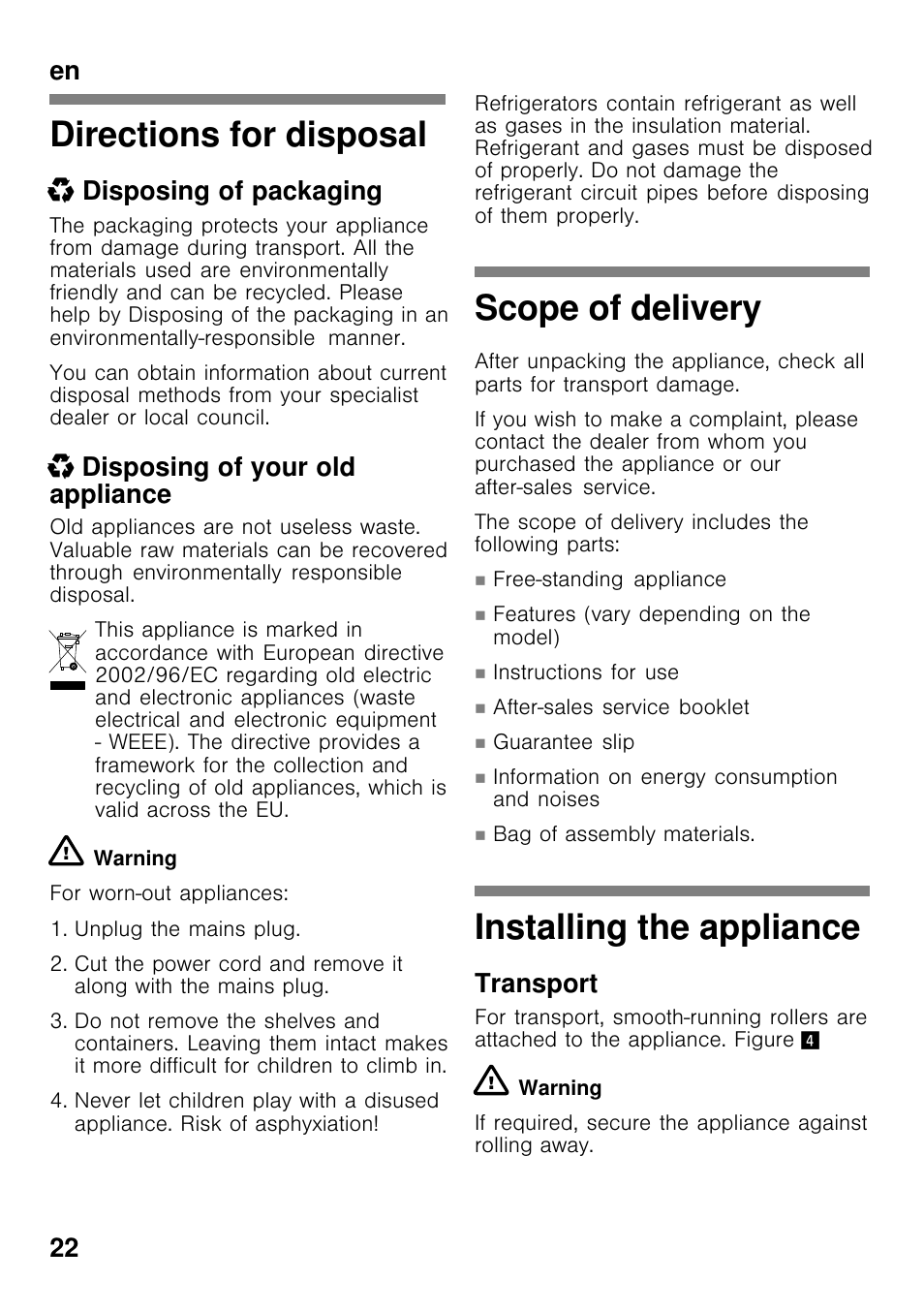 Directions for disposal, Scope of delivery, Installing the appliance | En 22, X disposing of packaging, X disposing of your old appliance, Transport | Bosch GCM24AW20 Congélateur coffre Premium User Manual | Page 22 / 85