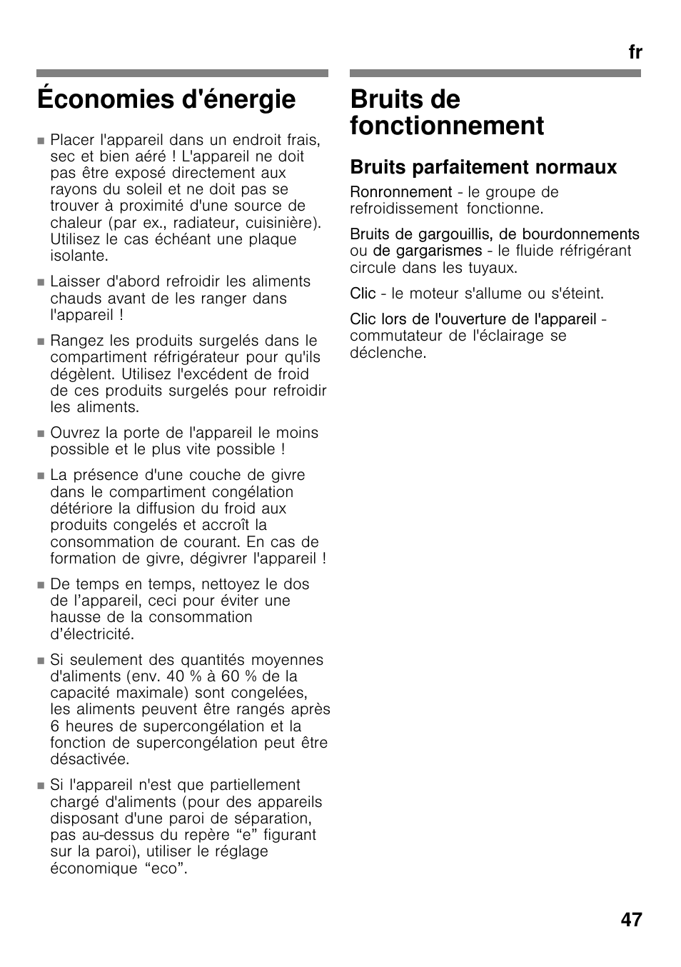 Économies d'énergie, Bruits de fonctionnement, Fr 47 | Bruits parfaitement normaux | Bosch GCM24AW20 Congélateur coffre Premium User Manual | Page 47 / 85