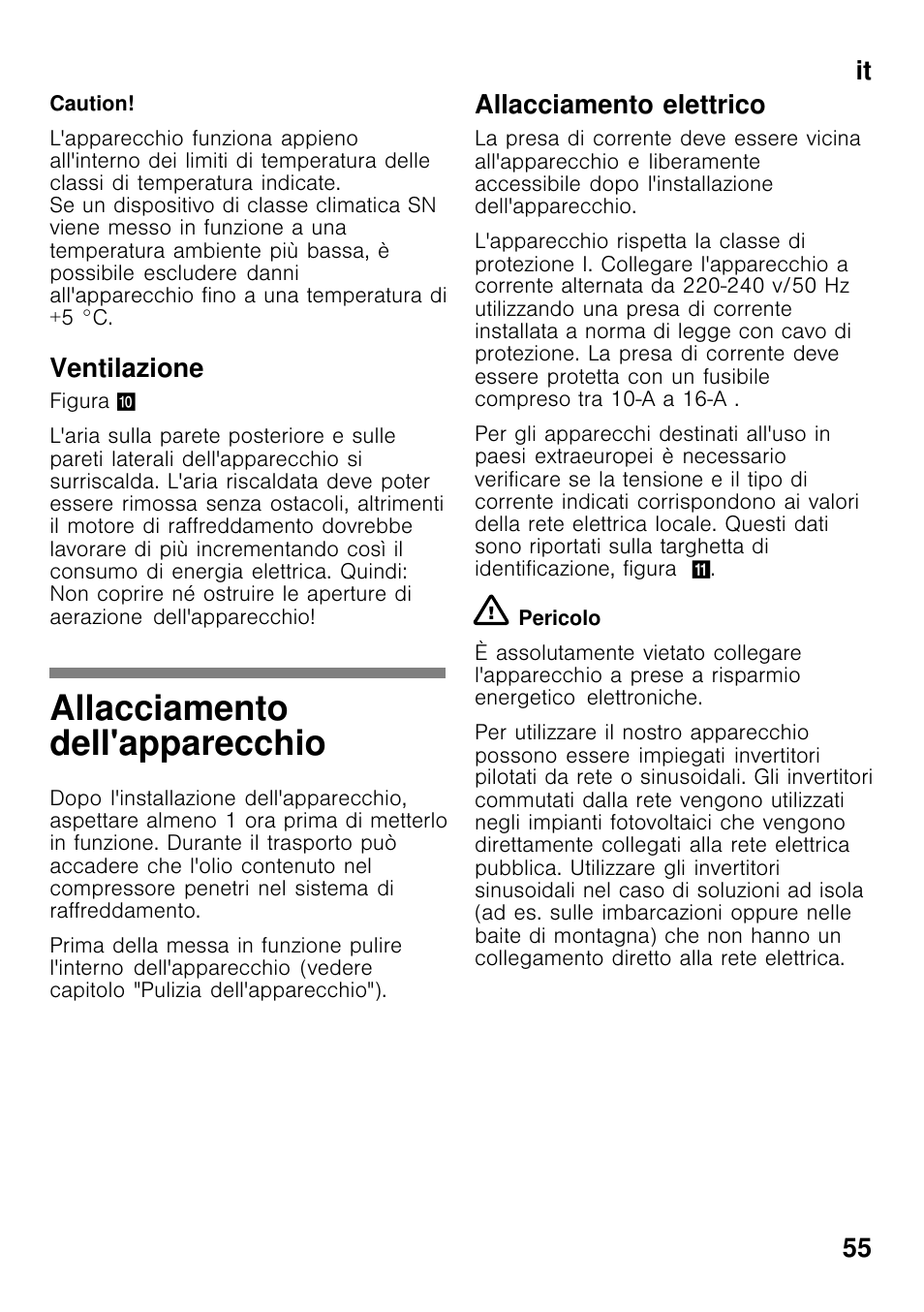 Allacciamento dell'apparecchio, It 55, Ventilazione | Allacciamento elettrico | Bosch GCM24AW20 Congélateur coffre Premium User Manual | Page 55 / 85