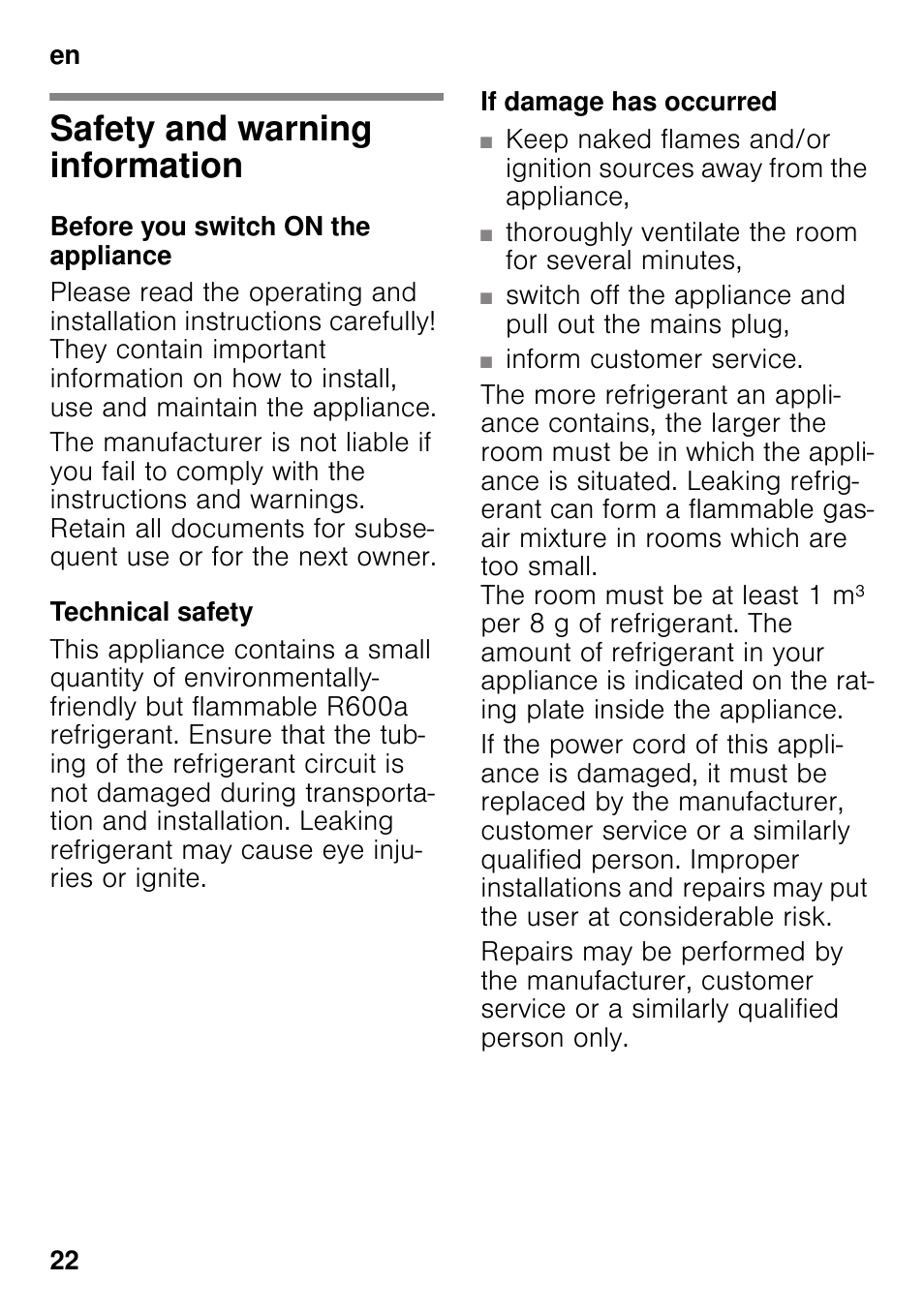 En table of contentsen instruction for use, Safety and warning information, Before you switch on the appliance | Technical safety, If damage has occurred, Instruction for use | Bosch GSV33VW30 Congélateur armoire Confort User Manual | Page 22 / 94