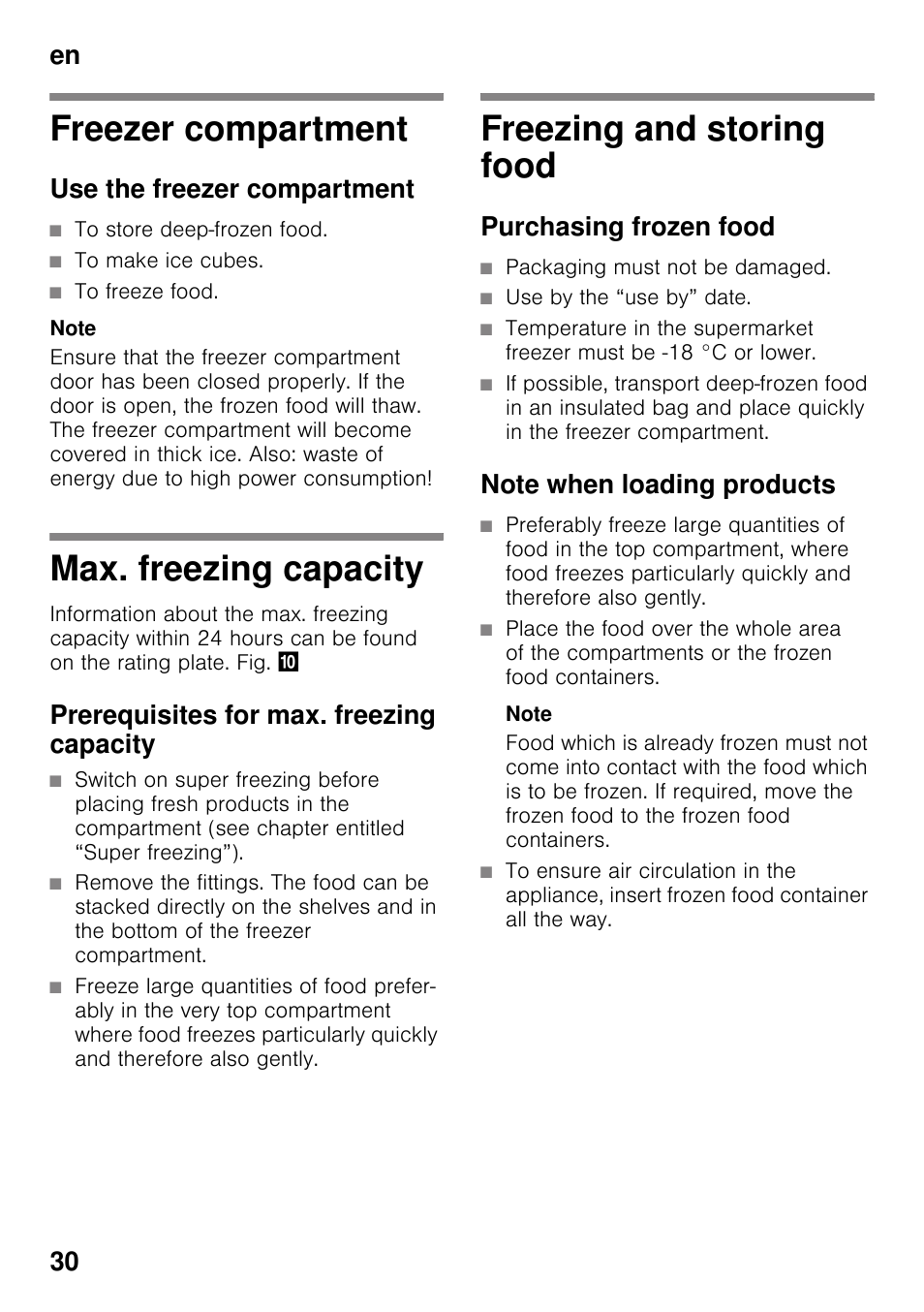 Freezer compartment, Use the freezer compartment, Max. freezing capacity | Prerequisites for max. freezing capacity, Freezing and storing food, Purchasing frozen food, Note when loading products, En 30 | Bosch GSV33VW30 Congélateur armoire Confort User Manual | Page 30 / 94