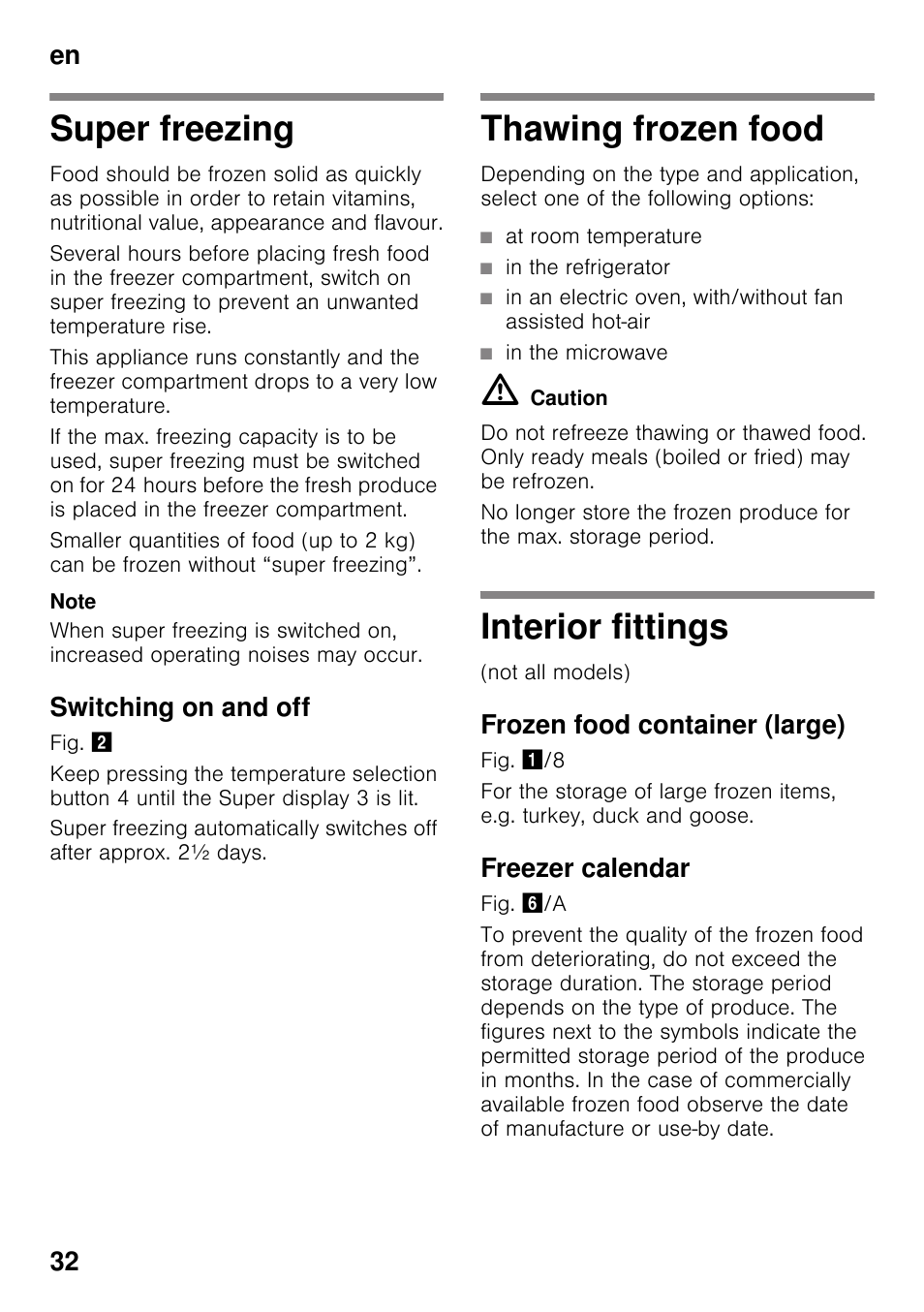 Super freezing, Switching on and off, Thawing frozen food | Interior fittings, Frozen food container (large), Freezer calendar, En 32 | Bosch GSV33VW30 Congélateur armoire Confort User Manual | Page 32 / 94