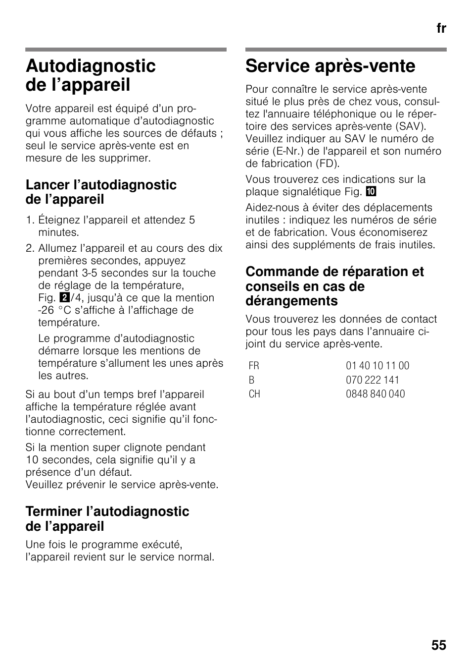 Autodiagnostic de l’appareil, Lancer l’autodiagnostic de l’appareil, Terminer l’autodiagnostic de l’appareil | Service après-vente, Autodiagnostic de l’appareil service après-vente, Fr 55 | Bosch GSV33VW30 Congélateur armoire Confort User Manual | Page 55 / 94