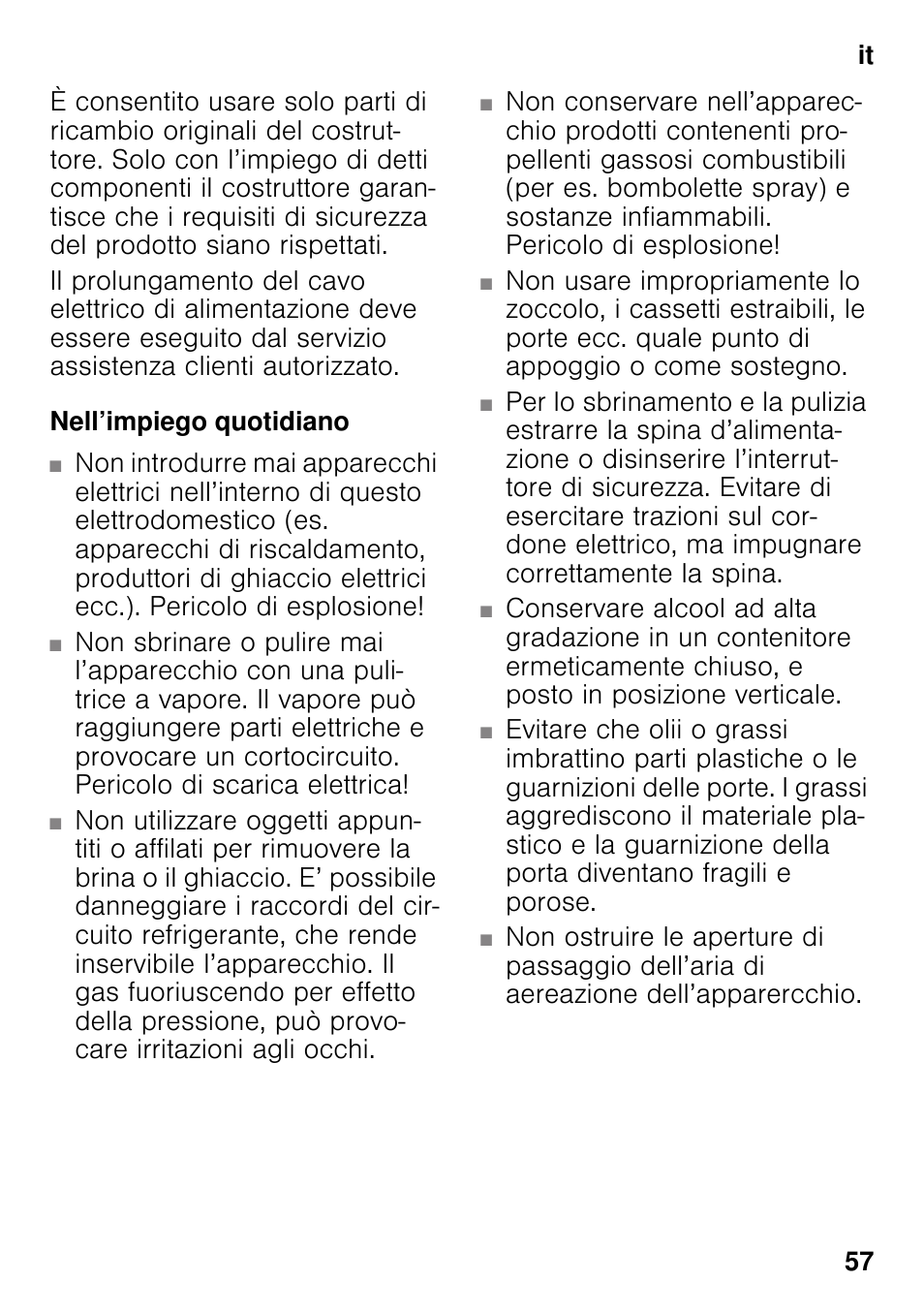 Nell’impiego quotidiano | Bosch GSV33VW30 Congélateur armoire Confort User Manual | Page 57 / 94