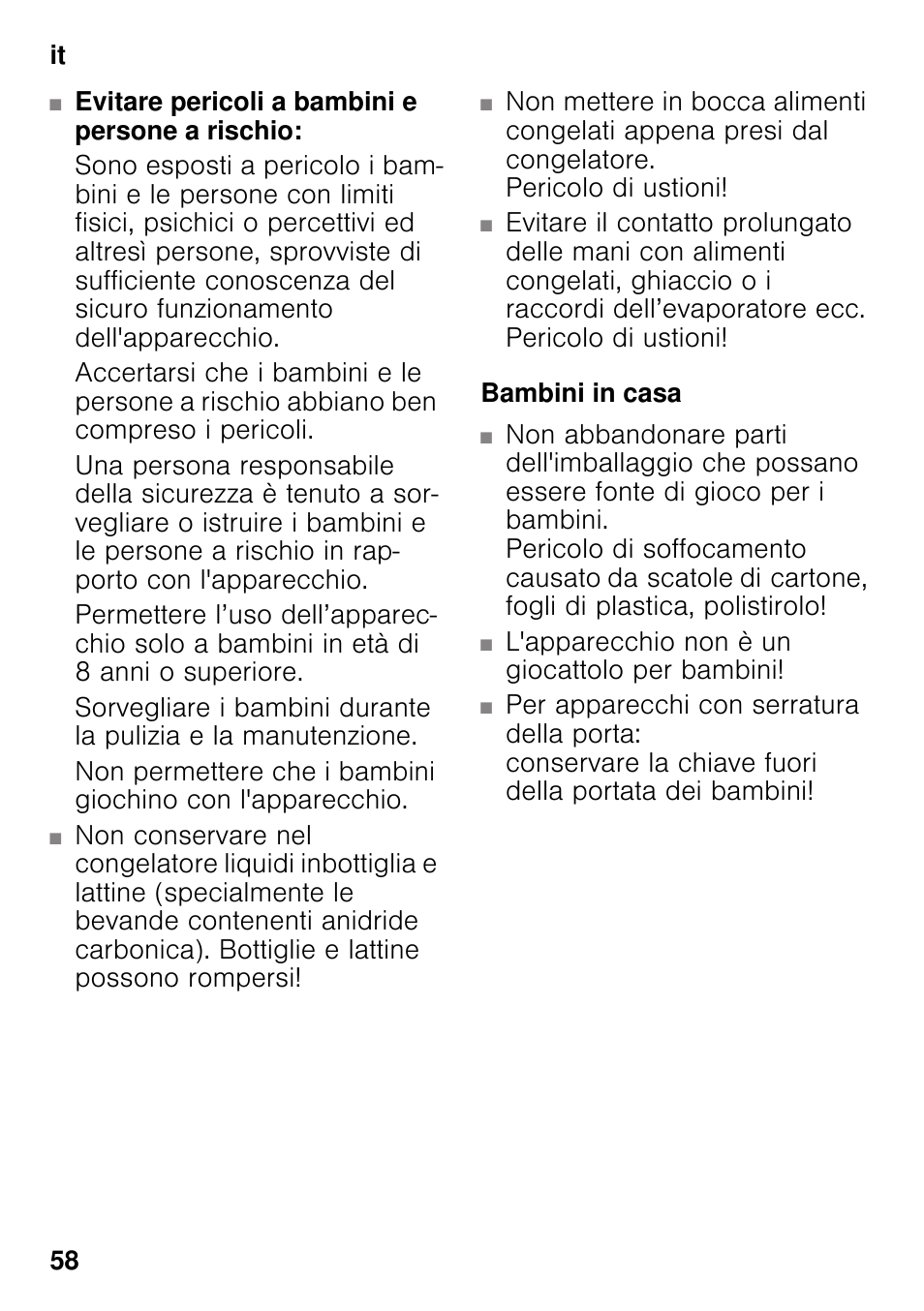 Bambini in casa | Bosch GSV33VW30 Congélateur armoire Confort User Manual | Page 58 / 94