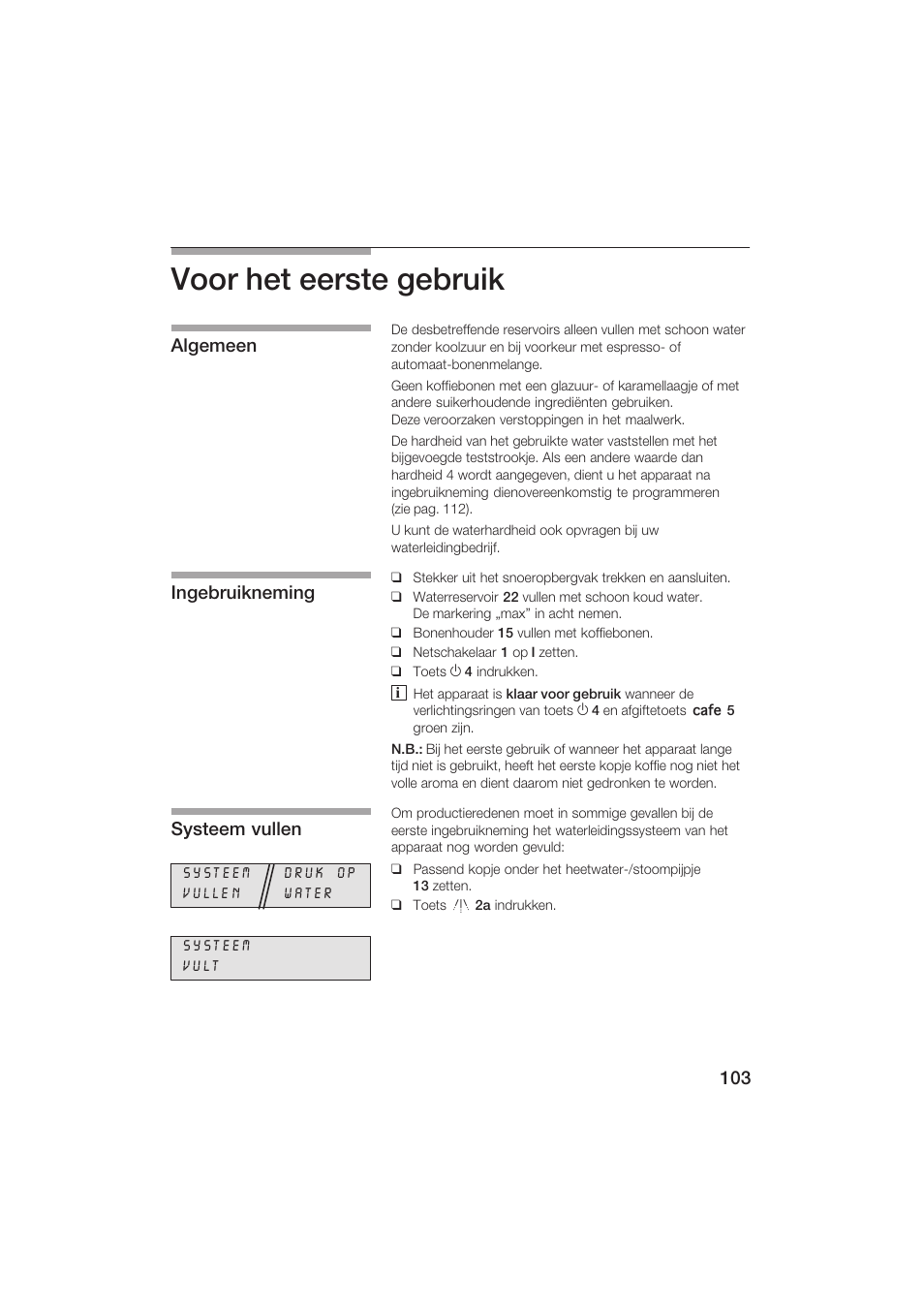 Voor het eerste gebruik, Algemeen ingebruikneming systeem vullen | Siemens TK69001 User Manual | Page 103 / 155