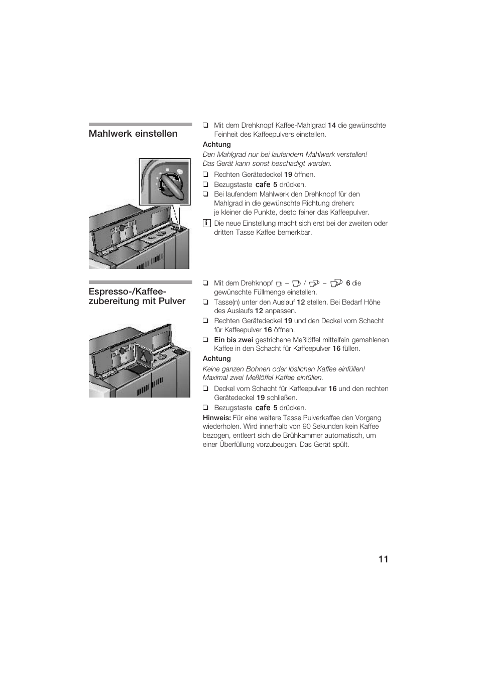 Mahlwerk einstellen, Espressoć/kaffeeć zubereitung mit pulver | Siemens TK69001 User Manual | Page 11 / 155