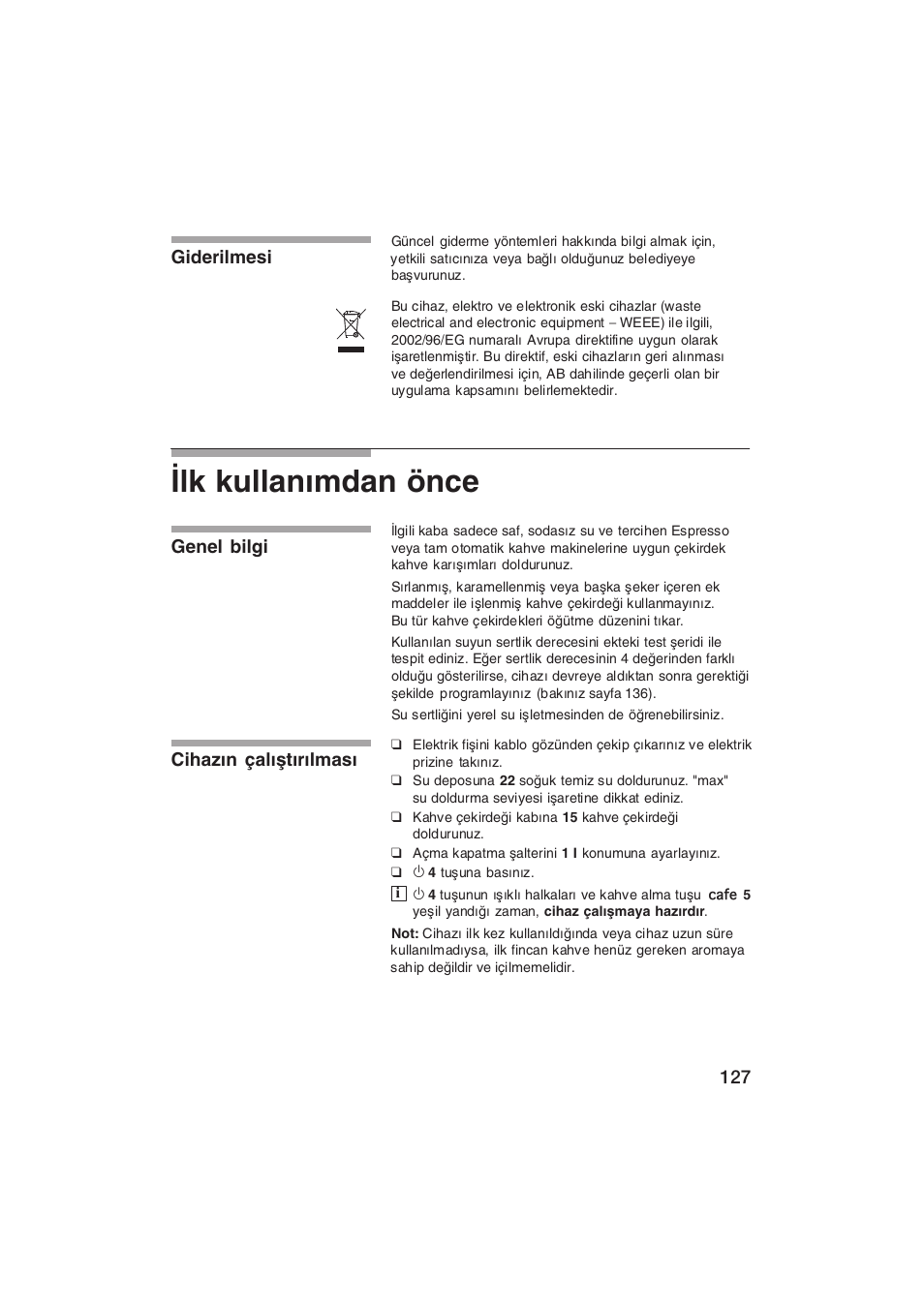 Lk kullanmdan önce, Giderilmesi genel bilgi cihazn çalåtrlmas | Siemens TK69001 User Manual | Page 127 / 155