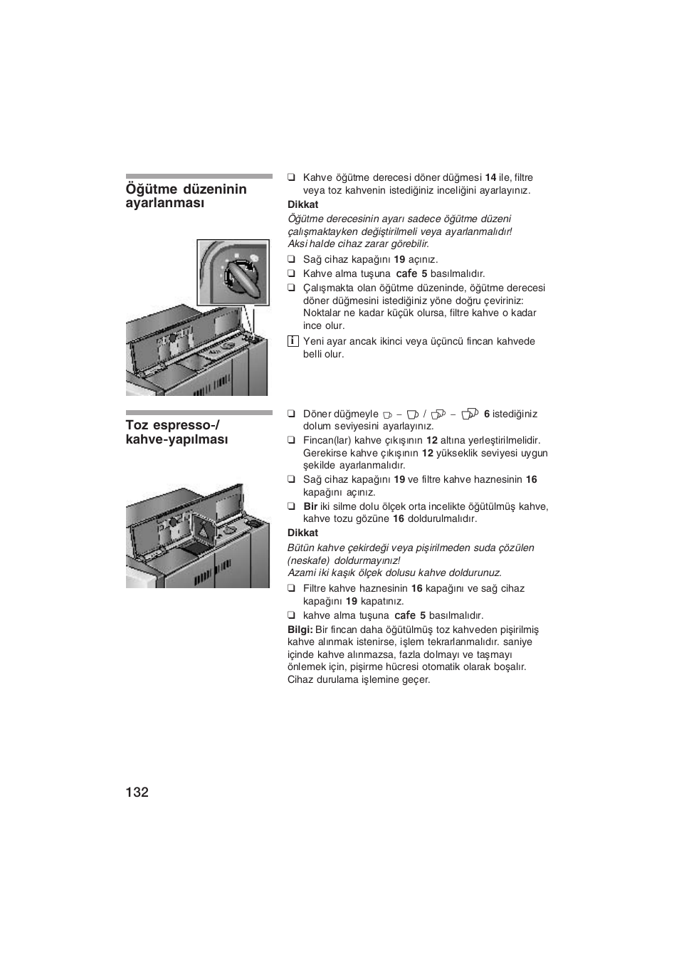 Öütme düzeninin ayarlanmas, Toz espressoć/ kahvećyaplmas | Siemens TK69001 User Manual | Page 132 / 155