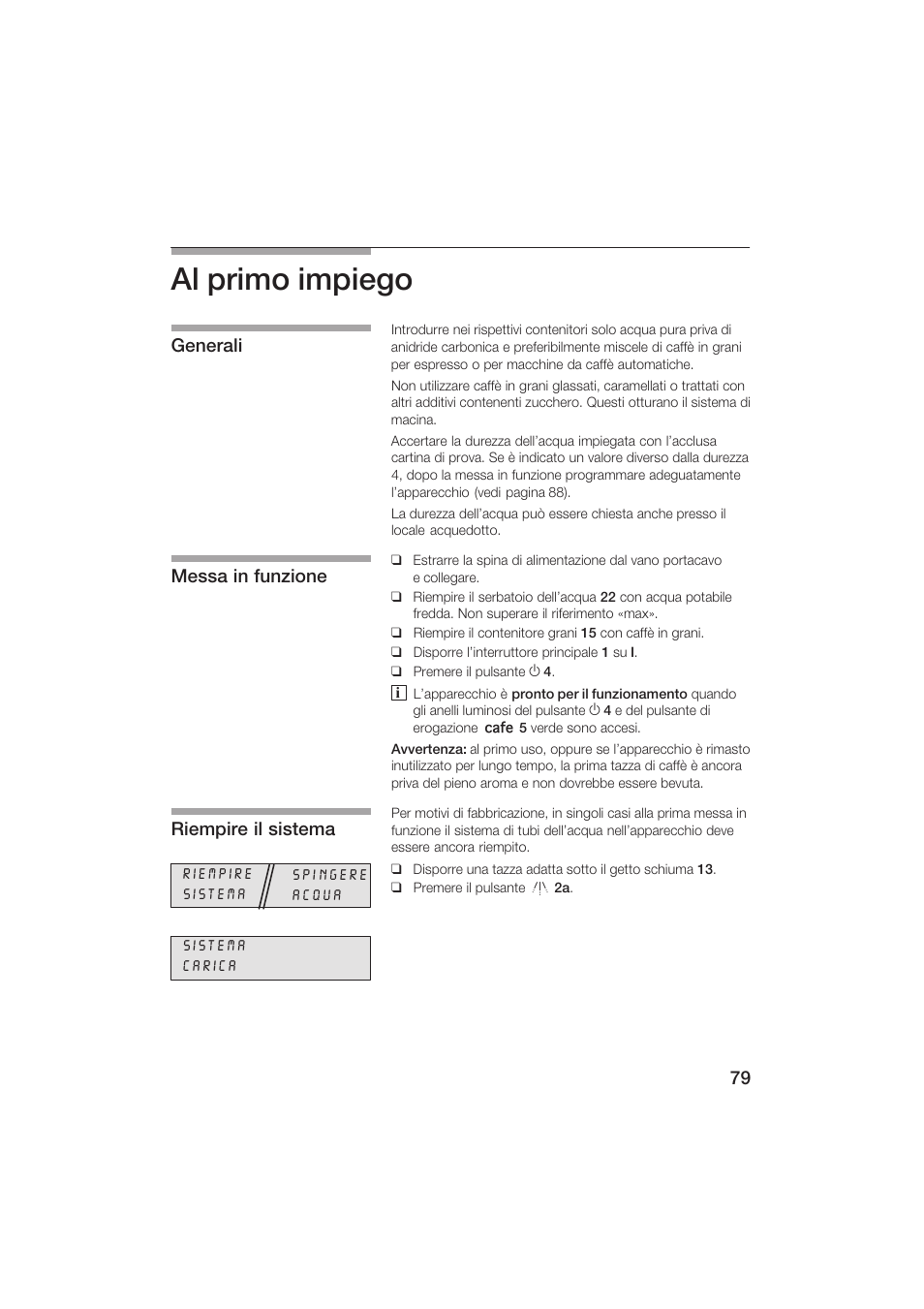 Al primo impiego, Generali messa in funzione riempire il sistema | Siemens TK69001 User Manual | Page 79 / 155