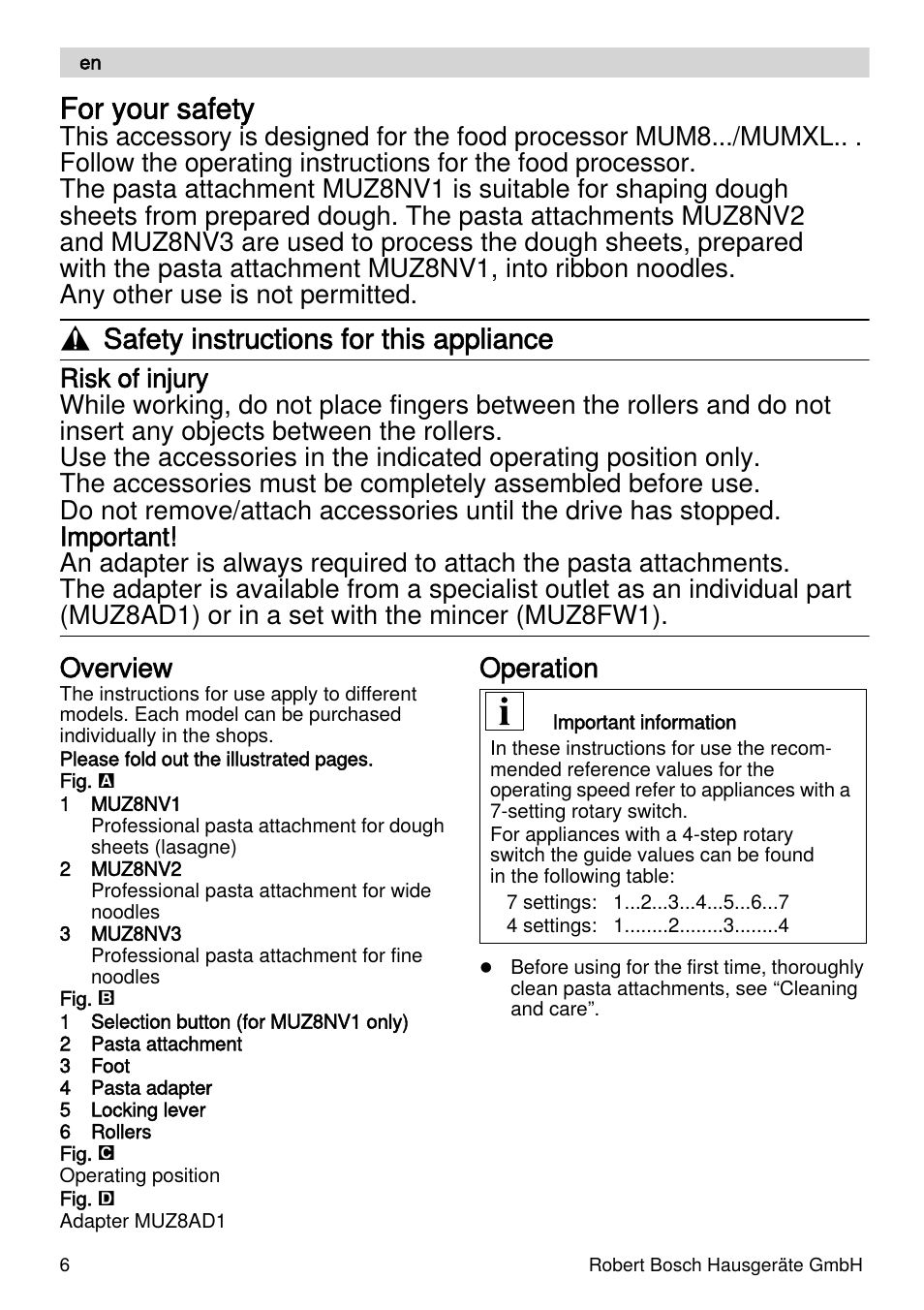 For your safety, Safety instructions for this appliance, Overview | Operation | Bosch MUZXLPP1 PastaPassion Pour les fans de pâtes le kit PastaPassion est composé dun accessoire à lasagnes dun accessoire à tagliatelles et dun adaptateur. User Manual | Page 6 / 59