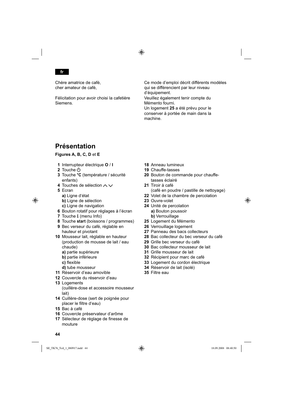 Présentation | Siemens TK76009 User Manual | Page 48 / 136