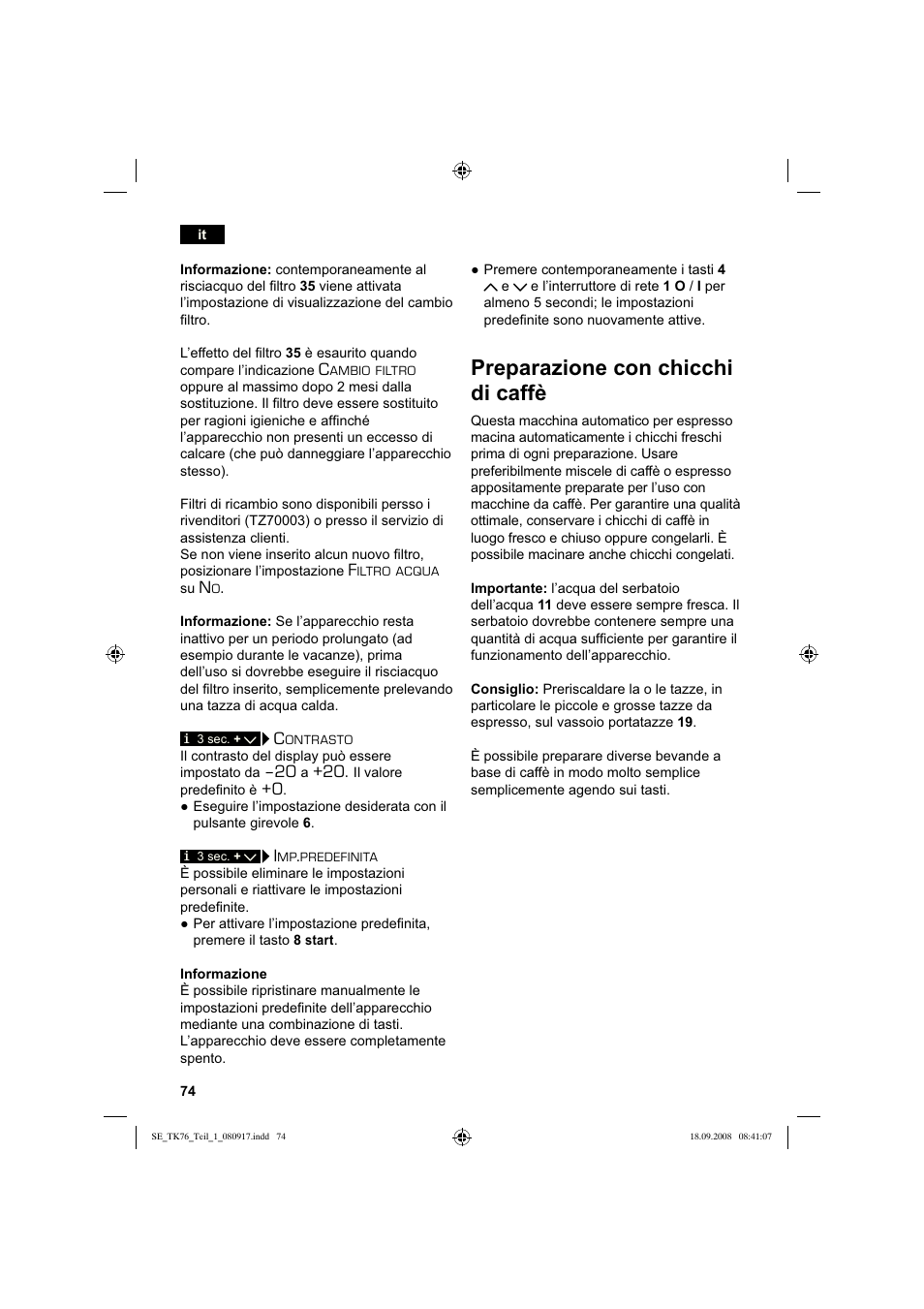 Preparazione con chicchi di caffè | Siemens TK76009 User Manual | Page 78 / 136