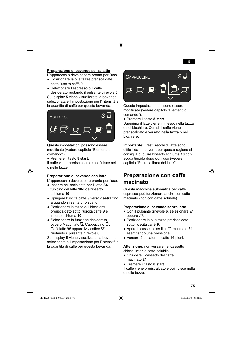 Preparazione con caffè macinato | Siemens TK76009 User Manual | Page 79 / 136