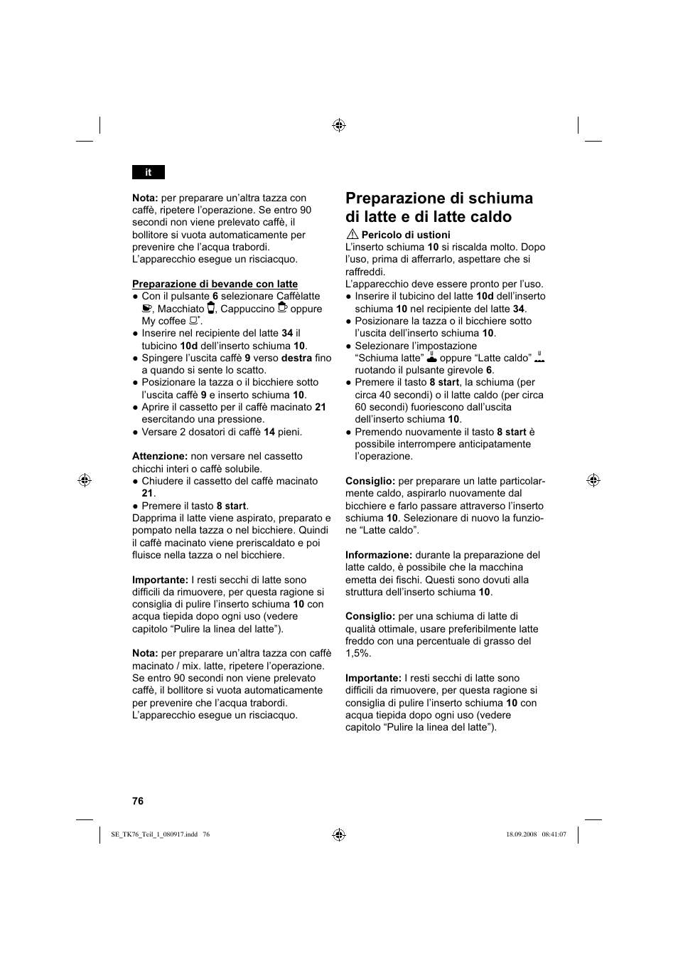 Preparazione di schiuma di latte e di latte caldo | Siemens TK76009 User Manual | Page 80 / 136