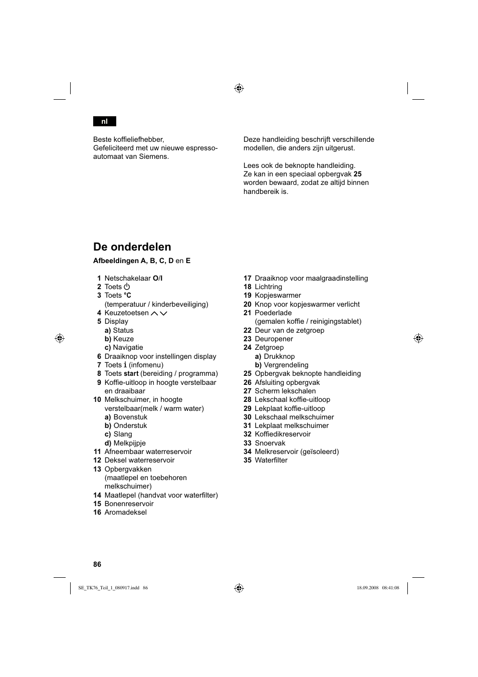 De onderdelen | Siemens TK76009 User Manual | Page 90 / 136