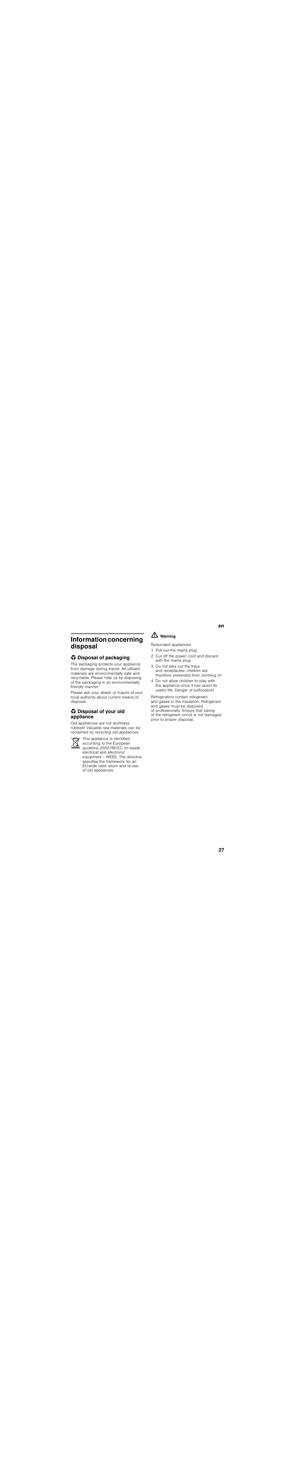 Information concerning disposal, Disposal of packaging, Disposal of your old appliance | Bosch KGN36SR31 Réfrigérateur-congélateur combiné Premium Luxe User Manual | Page 27 / 114