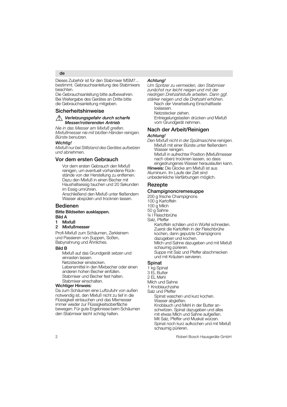 Sicherheitshinweise, Vor dem ersten gebrauch, Bedienen | Nach der arbeit/reinigen, Rezepte, Champignoncremesuppe, Spinat | Bosch MSM76PRO Mixeur plongeant HomeProfessional PES noir User Manual | Page 2 / 36