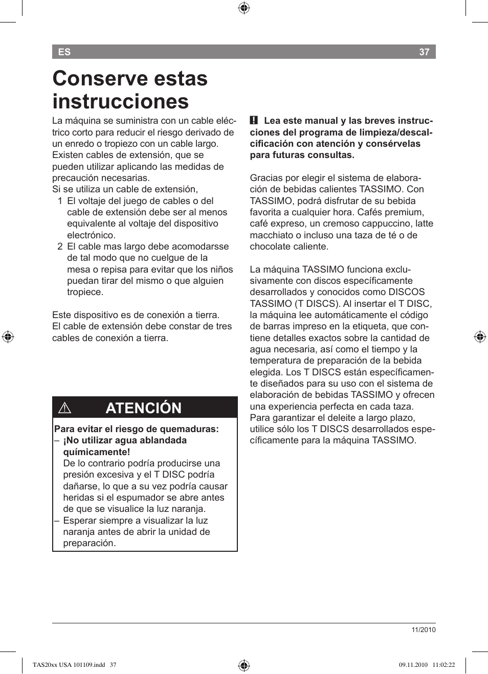 Conserve estas instrucciones, Atención | Bosch TASSIMO T20 NOIR CAFE MULTIBOISSONS TAS2002 User Manual | Page 39 / 58