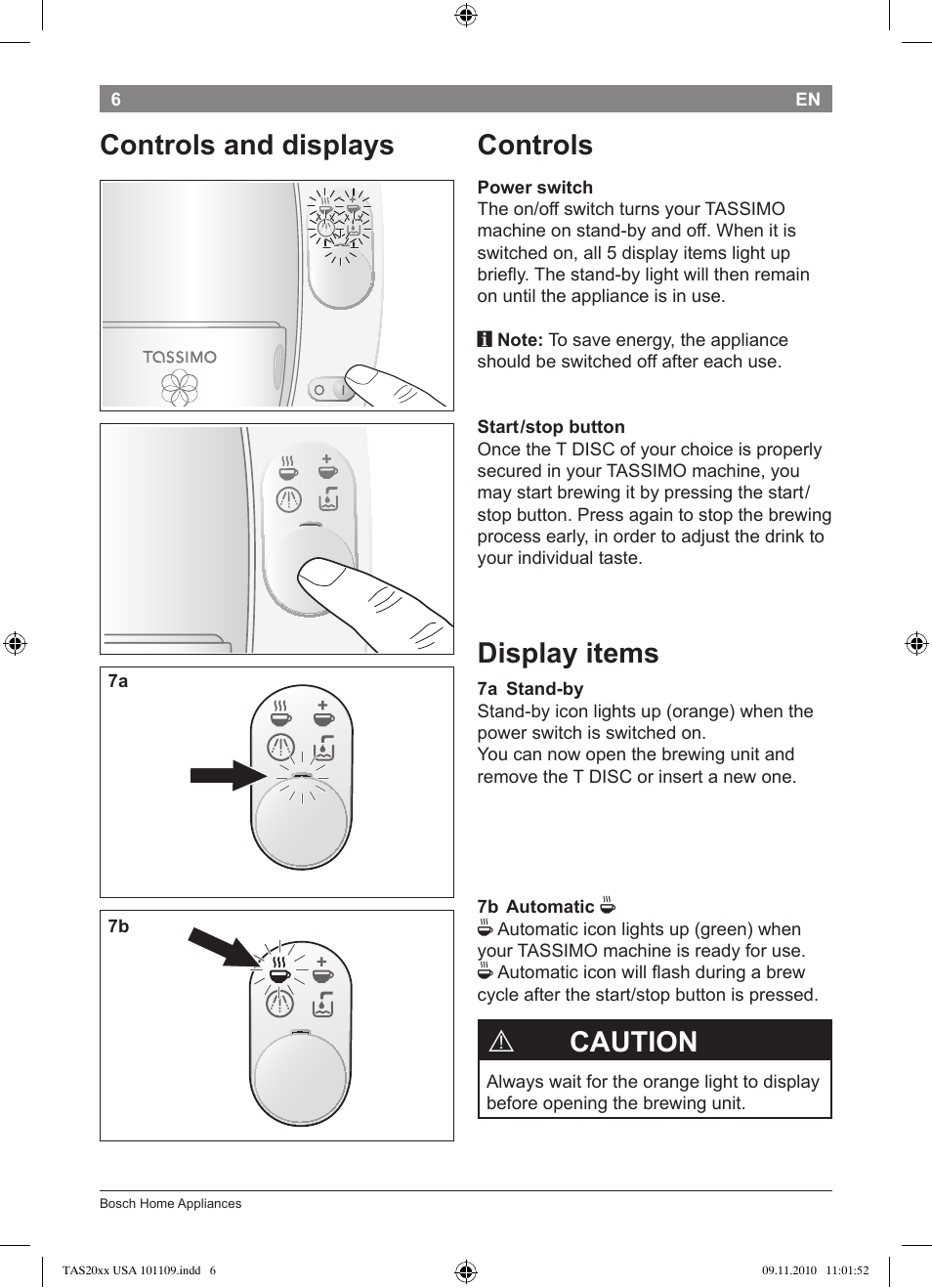 Controls, Display items, Caution | Controls and displays | Bosch TASSIMO T20 NOIR CAFE MULTIBOISSONS TAS2002 User Manual | Page 8 / 58