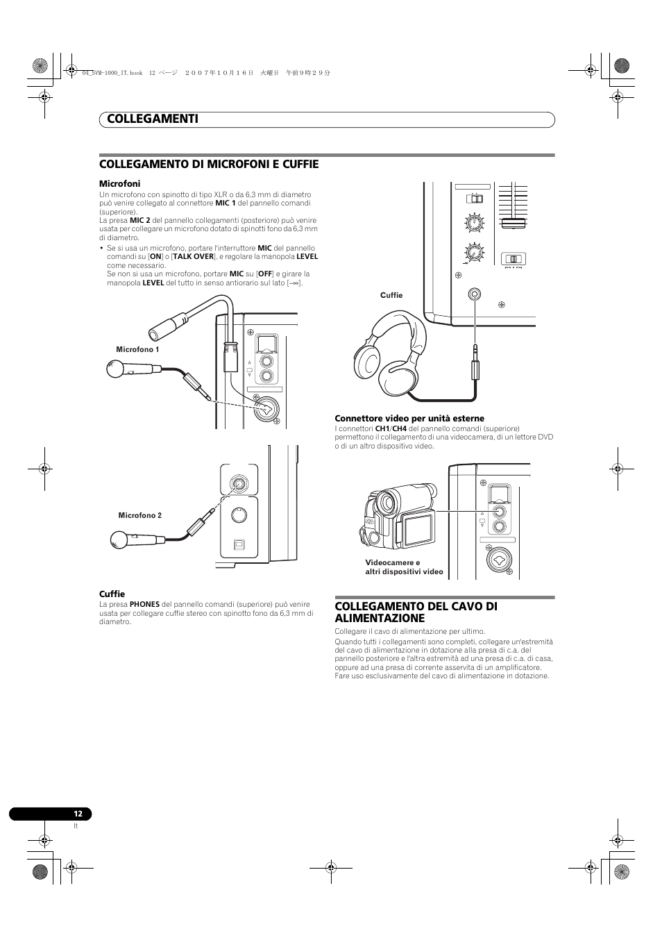 Collegamenti, Collegamento di microfoni e cuffie, Collegamento del cavo di alimentazione | Microfoni, Cuffie, Connettore video per unità esterne | Pioneer SVM-1000 User Manual | Page 150 / 326
