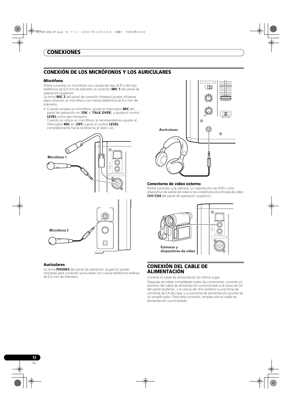 Conexiones, Conexión de los micrófonos y los auriculares, Conexión del cable de alimentación | Micrófono, Auriculares, Conectores de vídeo externo | Pioneer SVM-1000 User Manual | Page 242 / 326
