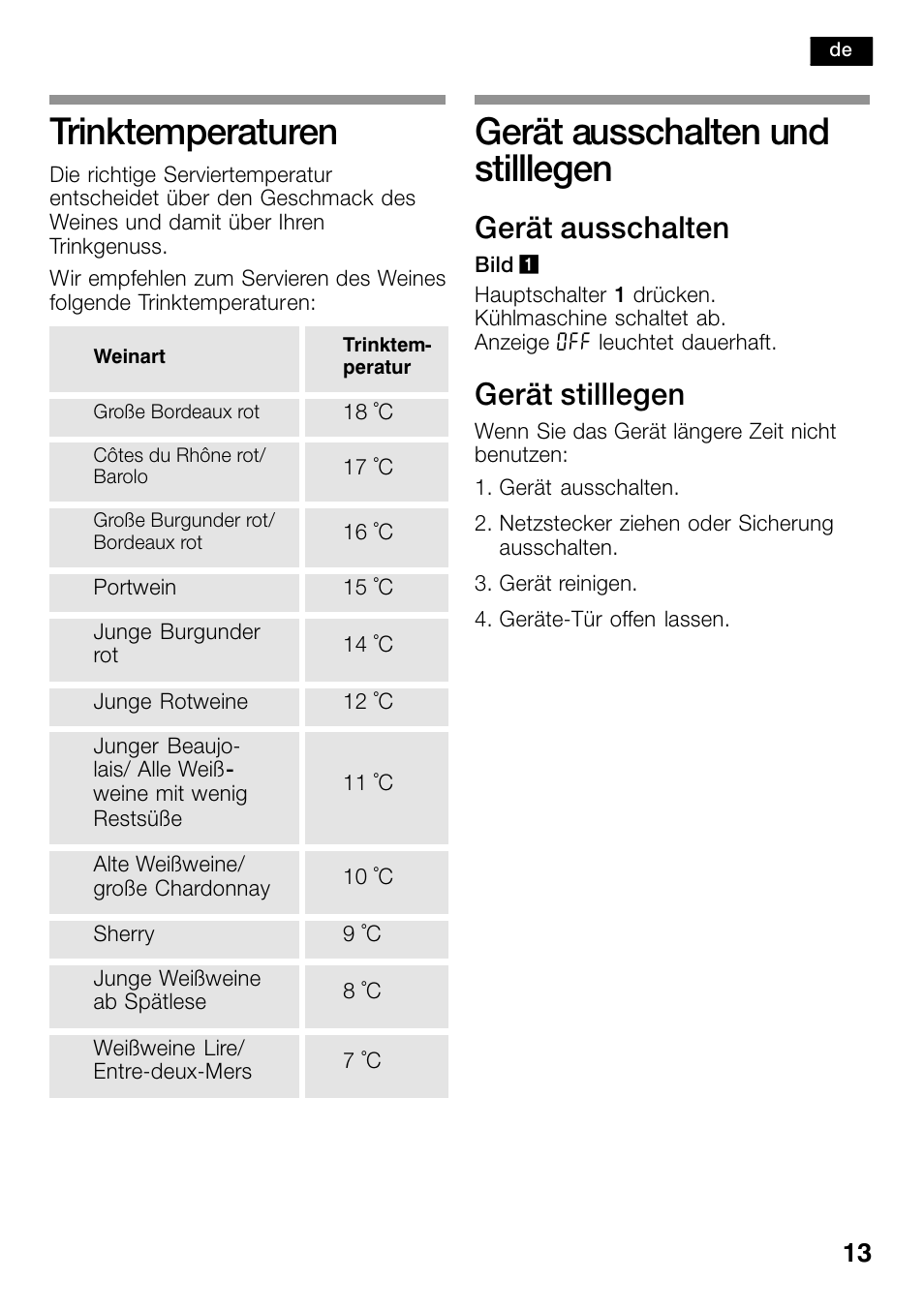 Trinktemperaturen 13, Gerät ausschalten und stilllegen, Trinktemperaturen | Gerät ausschalten, Gerät stilllegen | Bosch KSW38940 Cave à vin de vieillissement Premium Luxe User Manual | Page 13 / 74