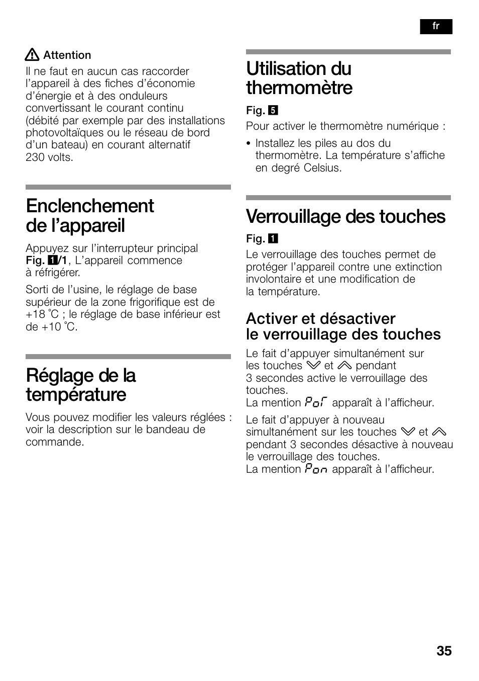 Enclenchement de l’appareil, Réglage de la température, Utilisation du thermomètre | Verrouillage des touches, Activer et désactiver le verrouillage des touches | Bosch KSW38940 Cave à vin de vieillissement Premium Luxe User Manual | Page 35 / 74