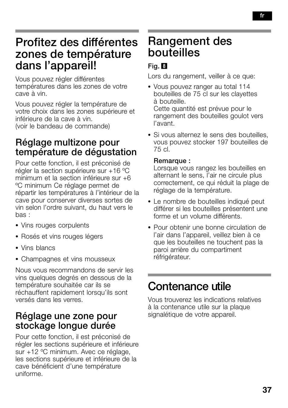 Profitez des différentes zones, De température dans l’appareil, Rangement des bouteilles | Contenance utile, Réglage multizone pour température de dégustation, Réglage une zone pour stockage longue durée | Bosch KSW38940 Cave à vin de vieillissement Premium Luxe User Manual | Page 37 / 74