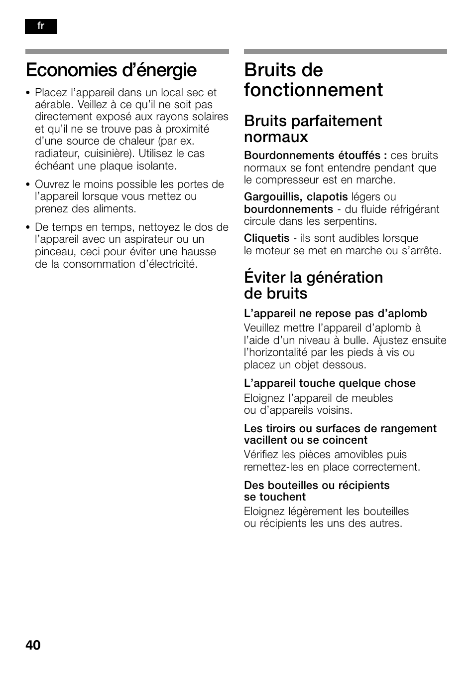 Economies d’énergie, Bruits de fonctionnement, Bruits parfaitement normaux | Éviter la génération de bruits | Bosch KSW38940 Cave à vin de vieillissement Premium Luxe User Manual | Page 40 / 74