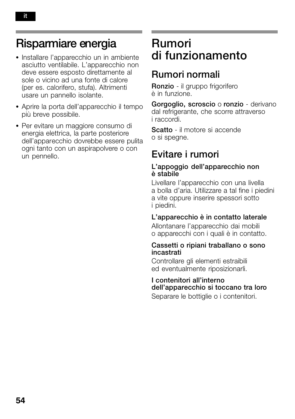 Risparmiare energia, Rumori di funzionamento, Rumori normali | Evitare i rumori | Bosch KSW38940 Cave à vin de vieillissement Premium Luxe User Manual | Page 54 / 74