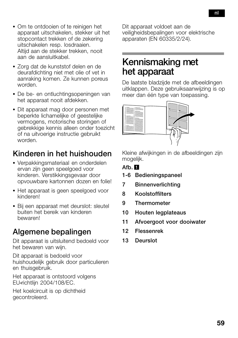 Kennismaking met het apparaat, Kinderen in het huishouden, Algemene bepalingen | Bosch KSW38940 Cave à vin de vieillissement Premium Luxe User Manual | Page 59 / 74